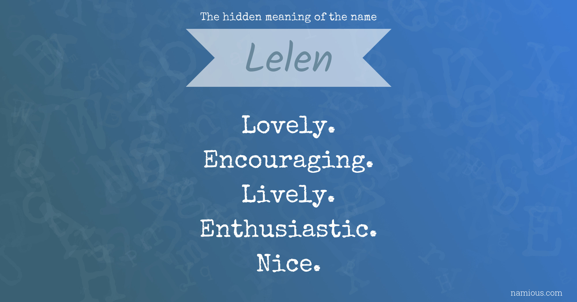 The hidden meaning of the name Lelen