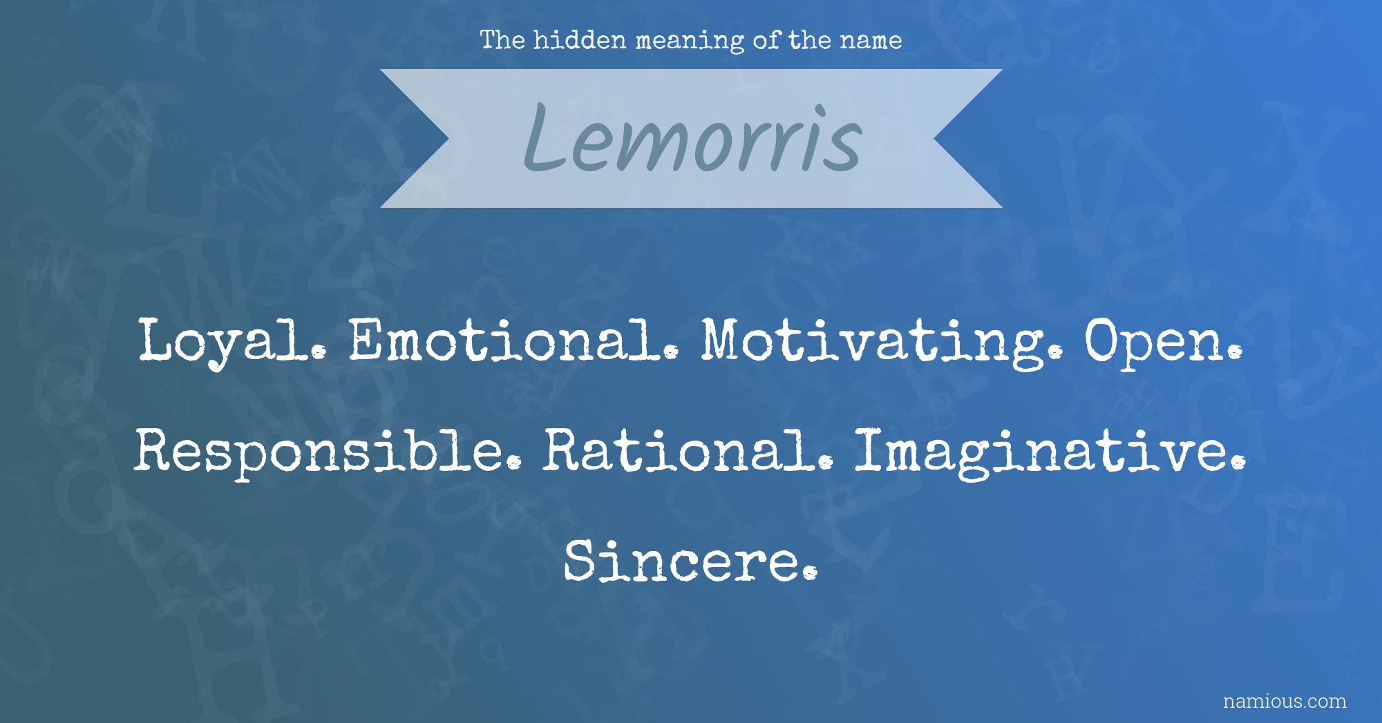 The hidden meaning of the name Lemorris