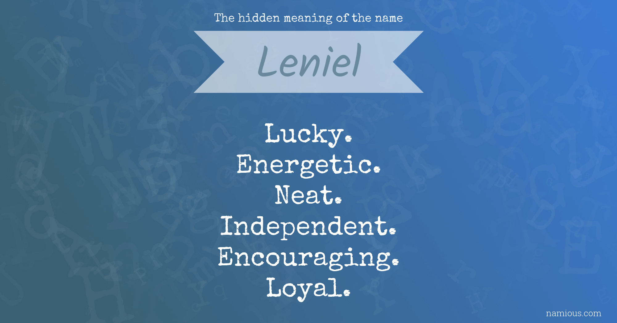 The hidden meaning of the name Leniel