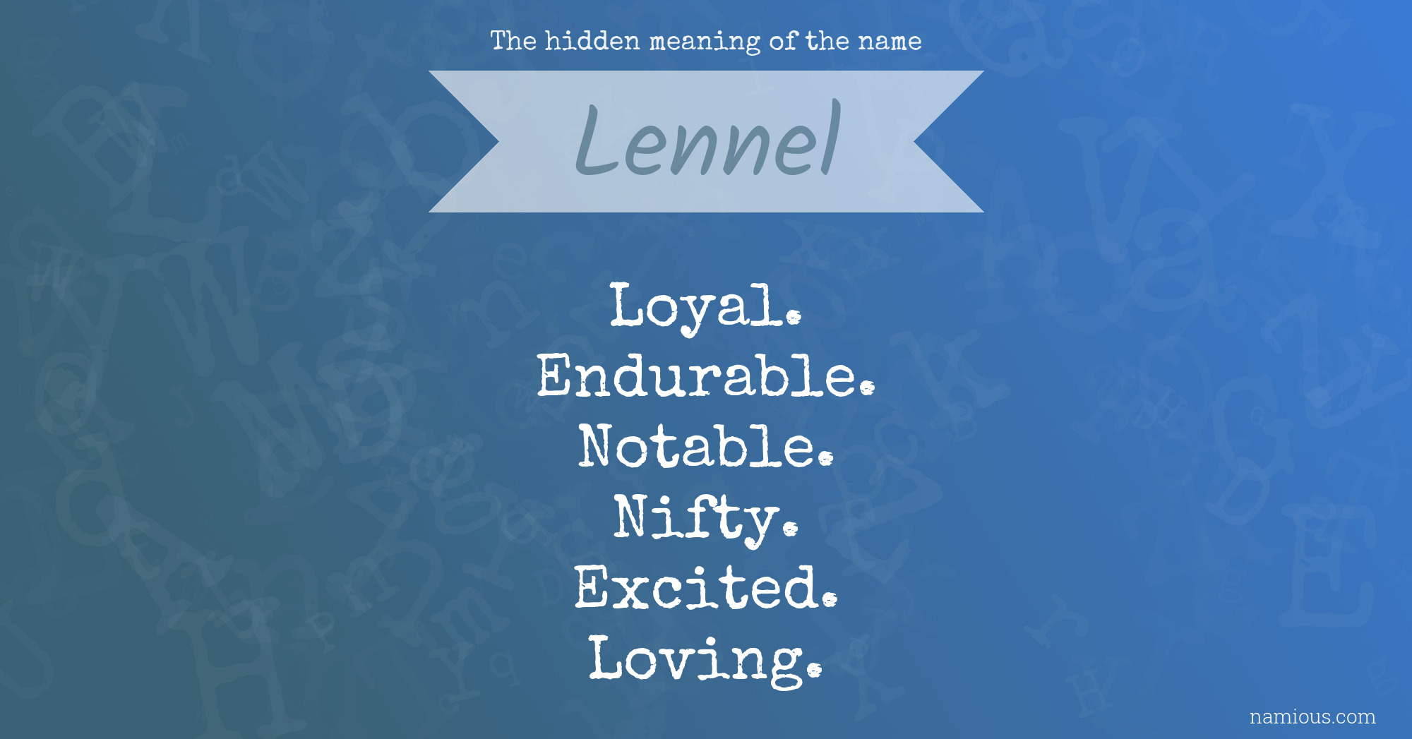 The hidden meaning of the name Lennel