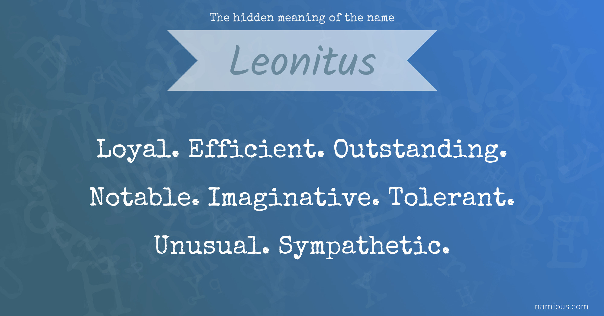 The hidden meaning of the name Leonitus