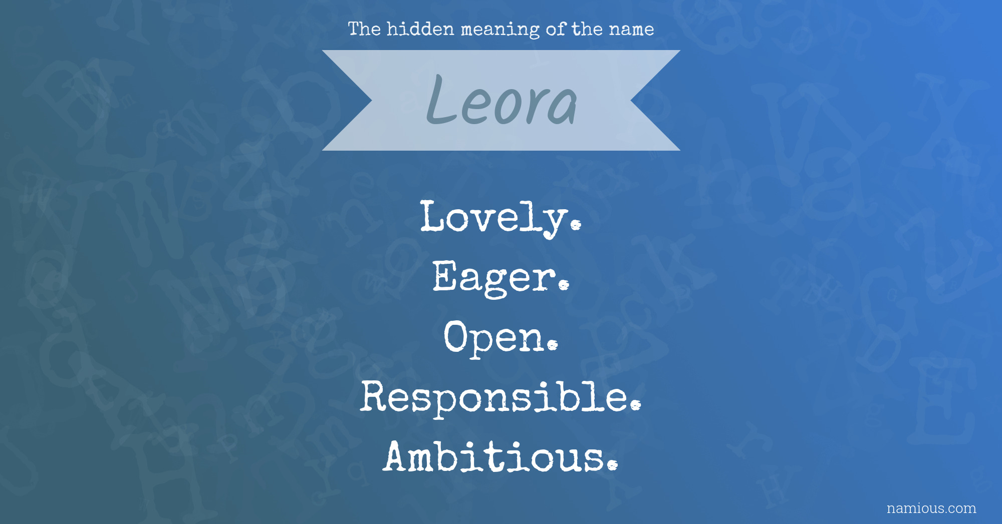 The hidden meaning of the name Leora