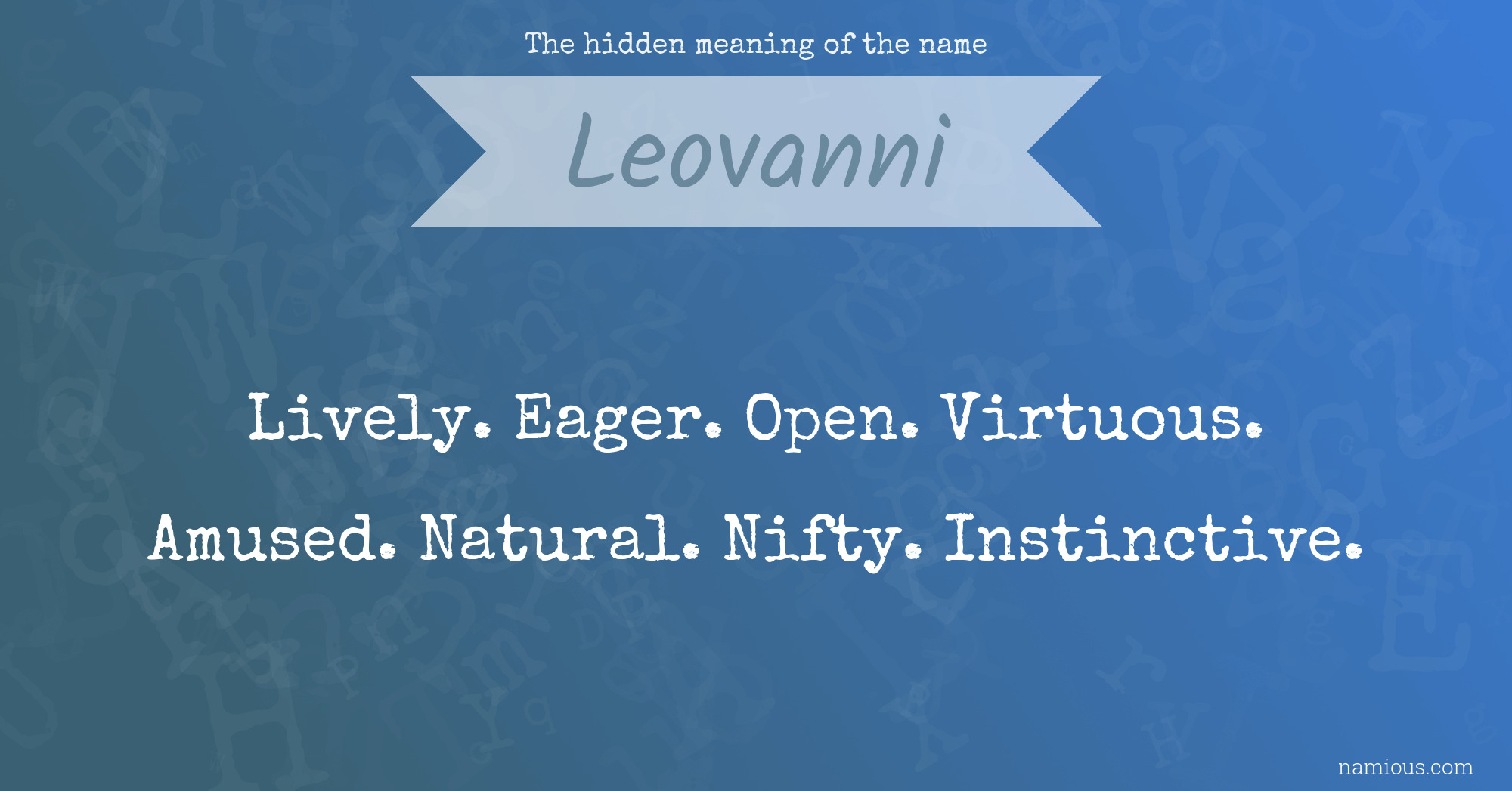 The hidden meaning of the name Leovanni