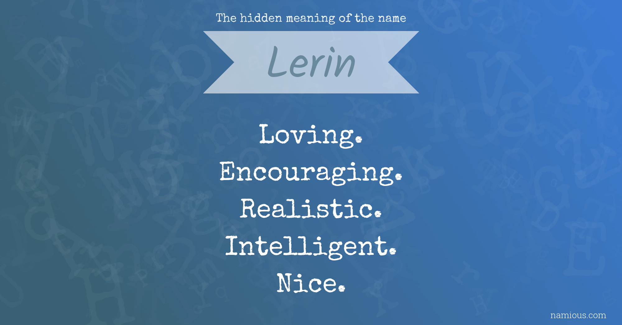 The hidden meaning of the name Lerin