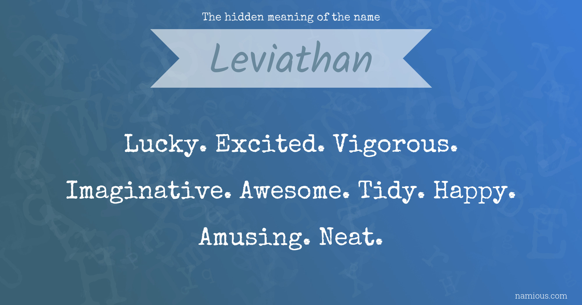 The hidden meaning of the name Leviathan