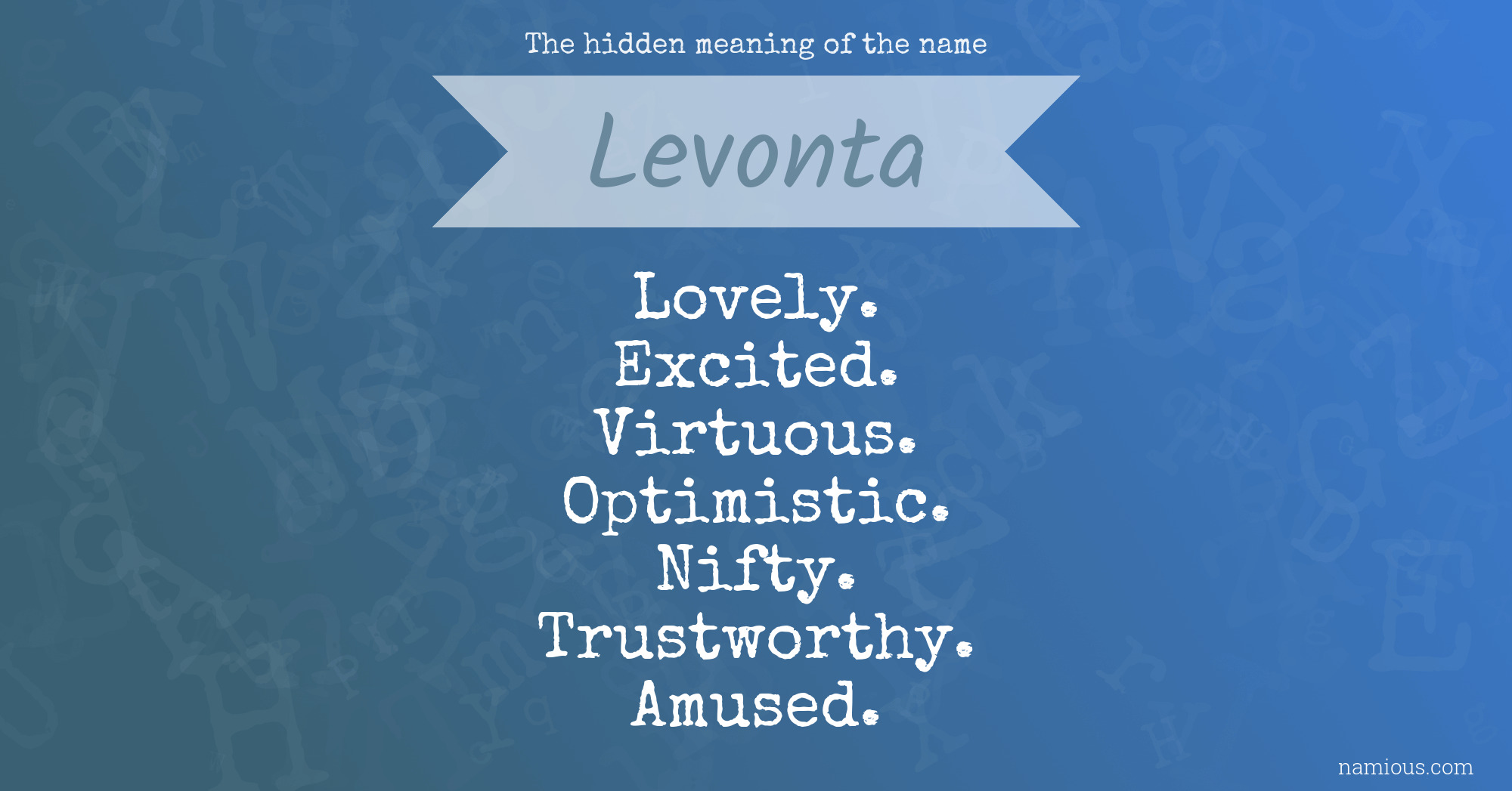 The hidden meaning of the name Levonta