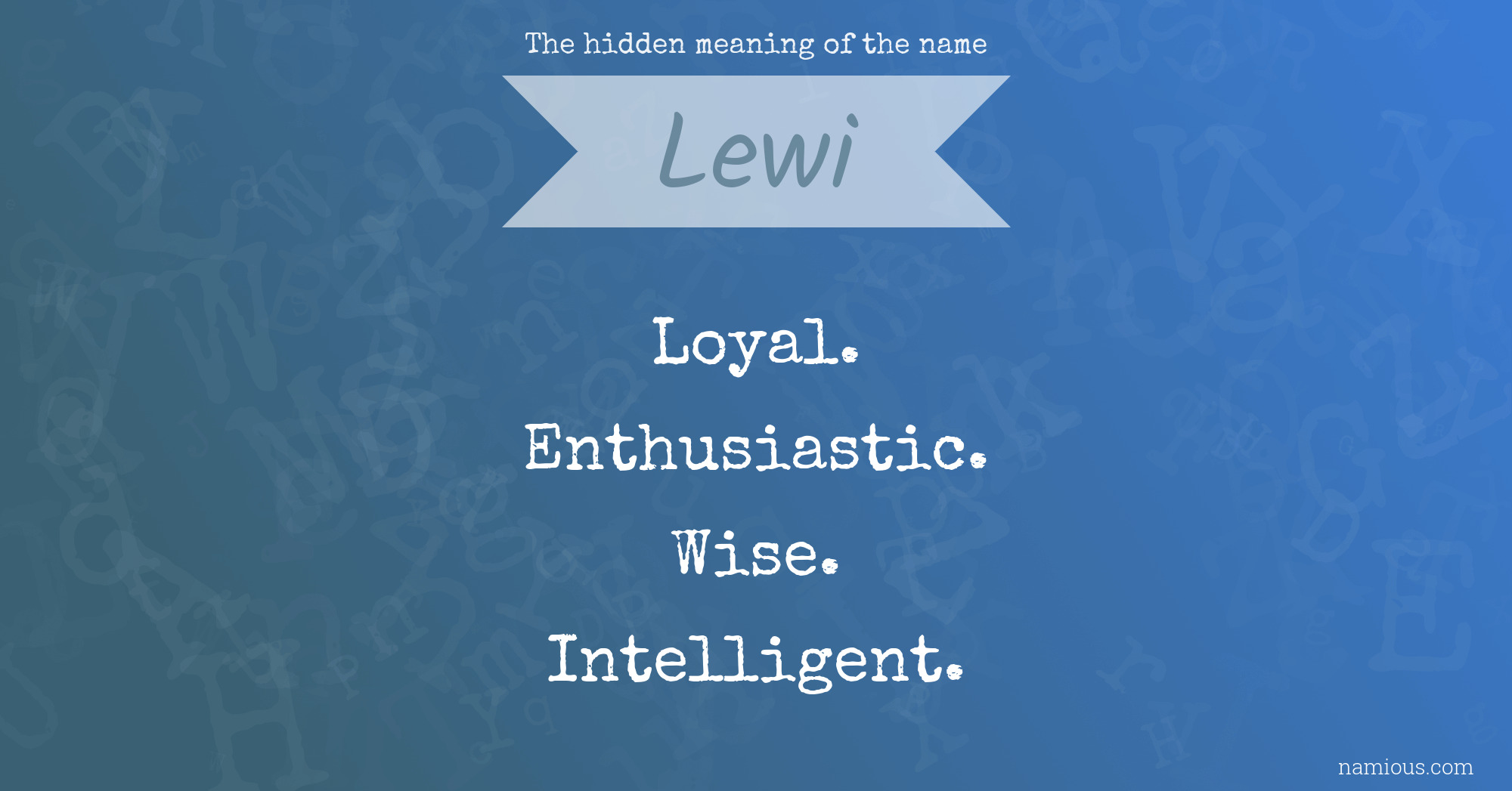 The hidden meaning of the name Lewi