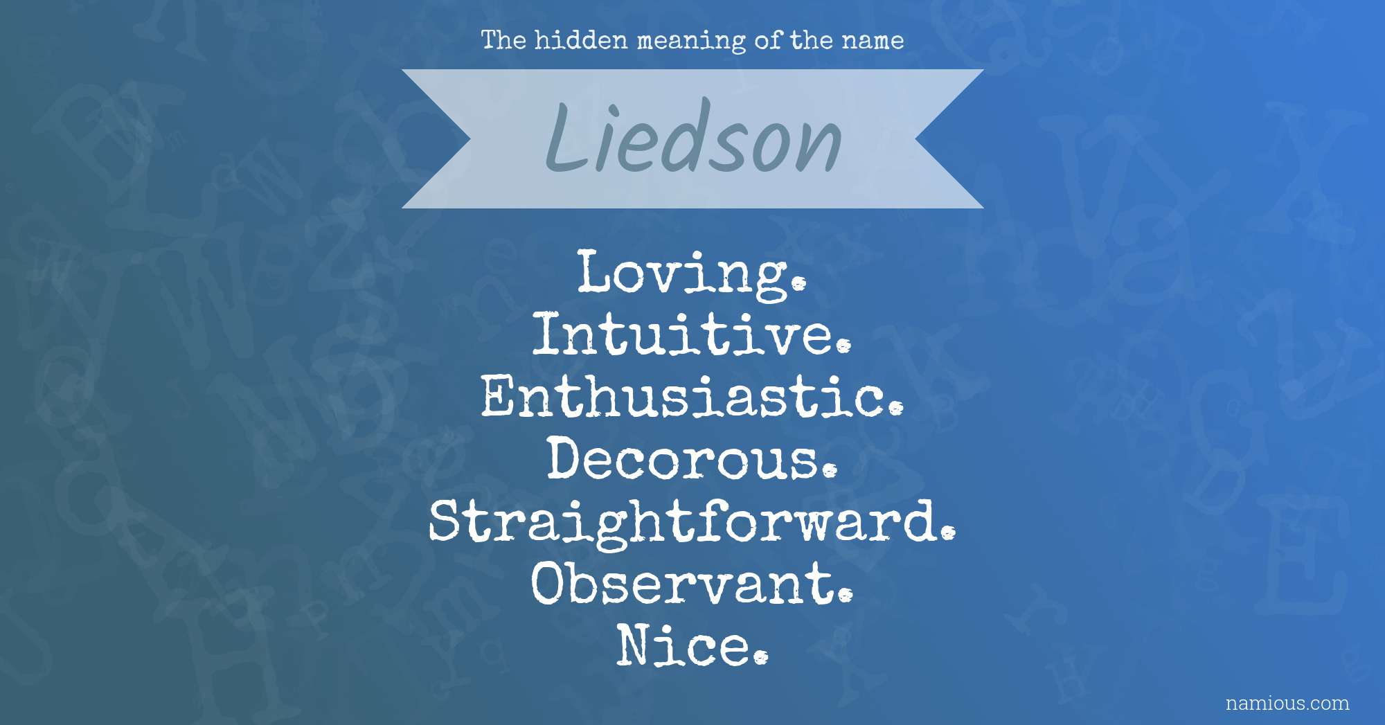 The hidden meaning of the name Liedson