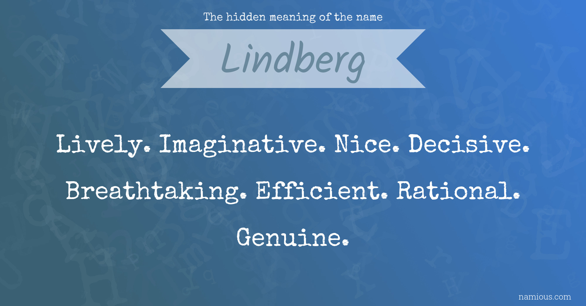 The hidden meaning of the name Lindberg