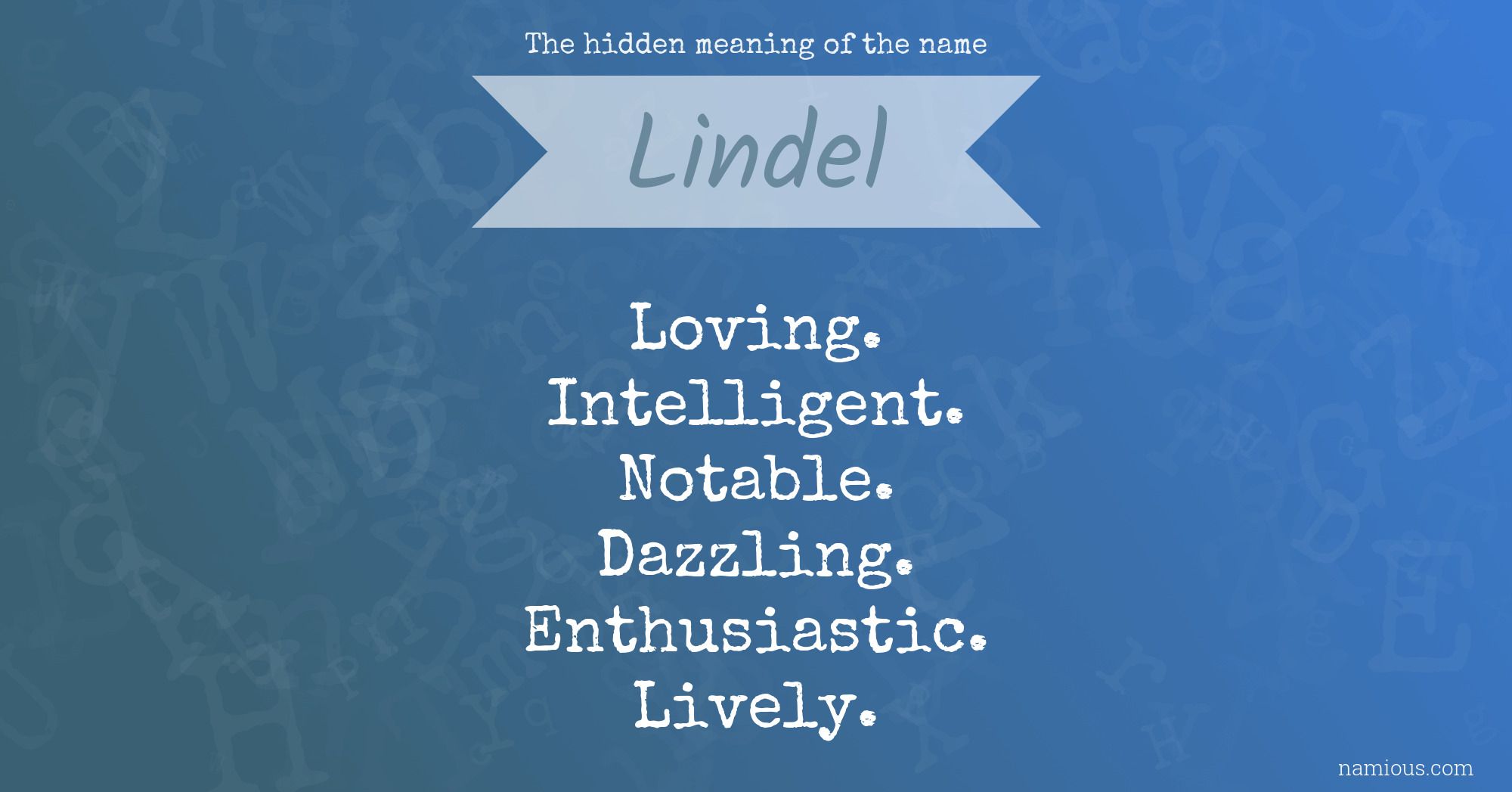 The hidden meaning of the name Lindel