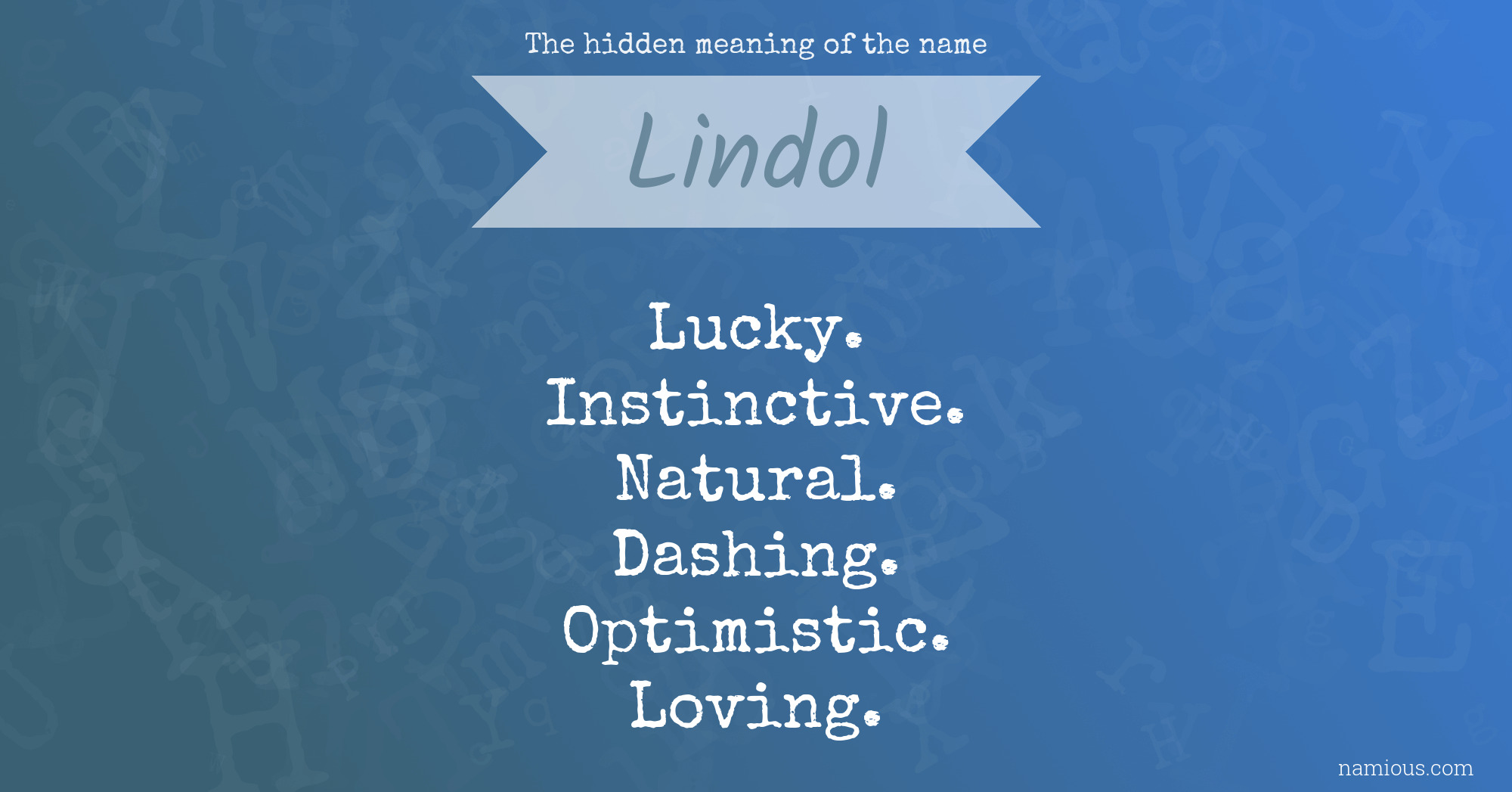 The hidden meaning of the name Lindol