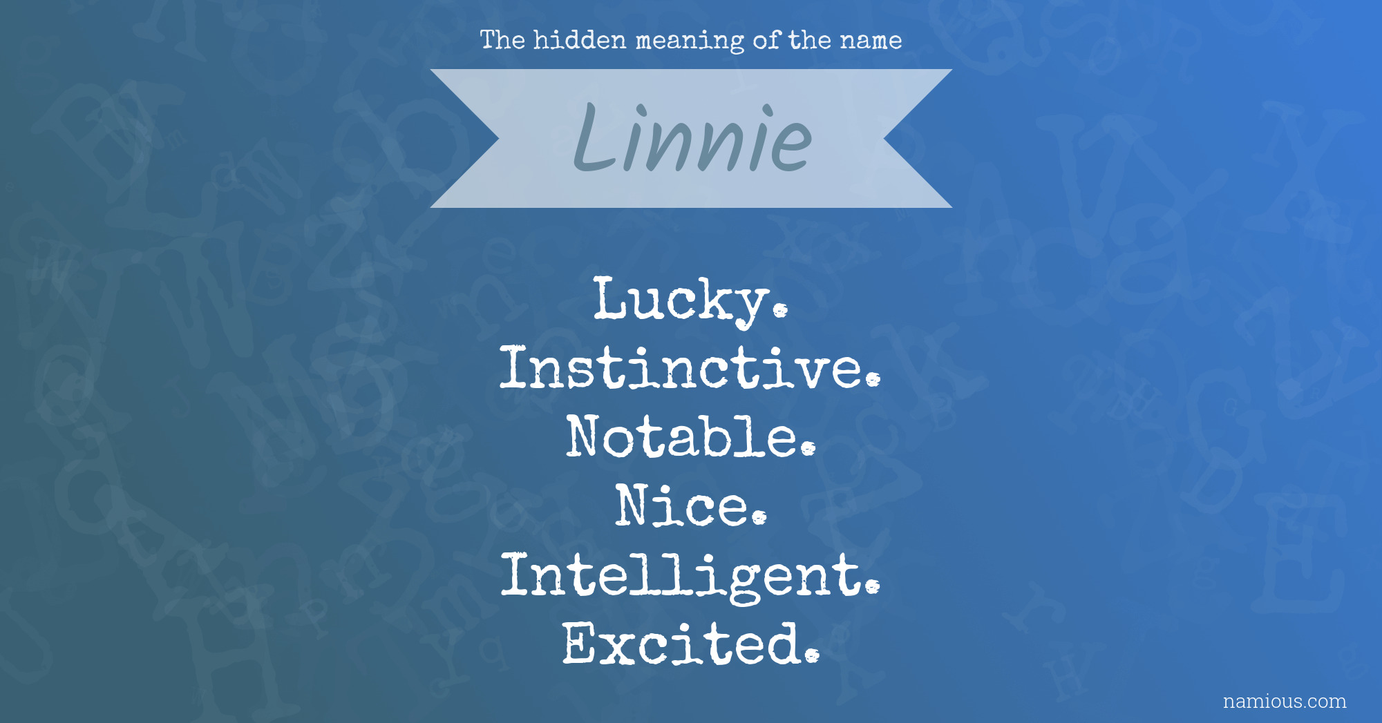 The hidden meaning of the name Linnie