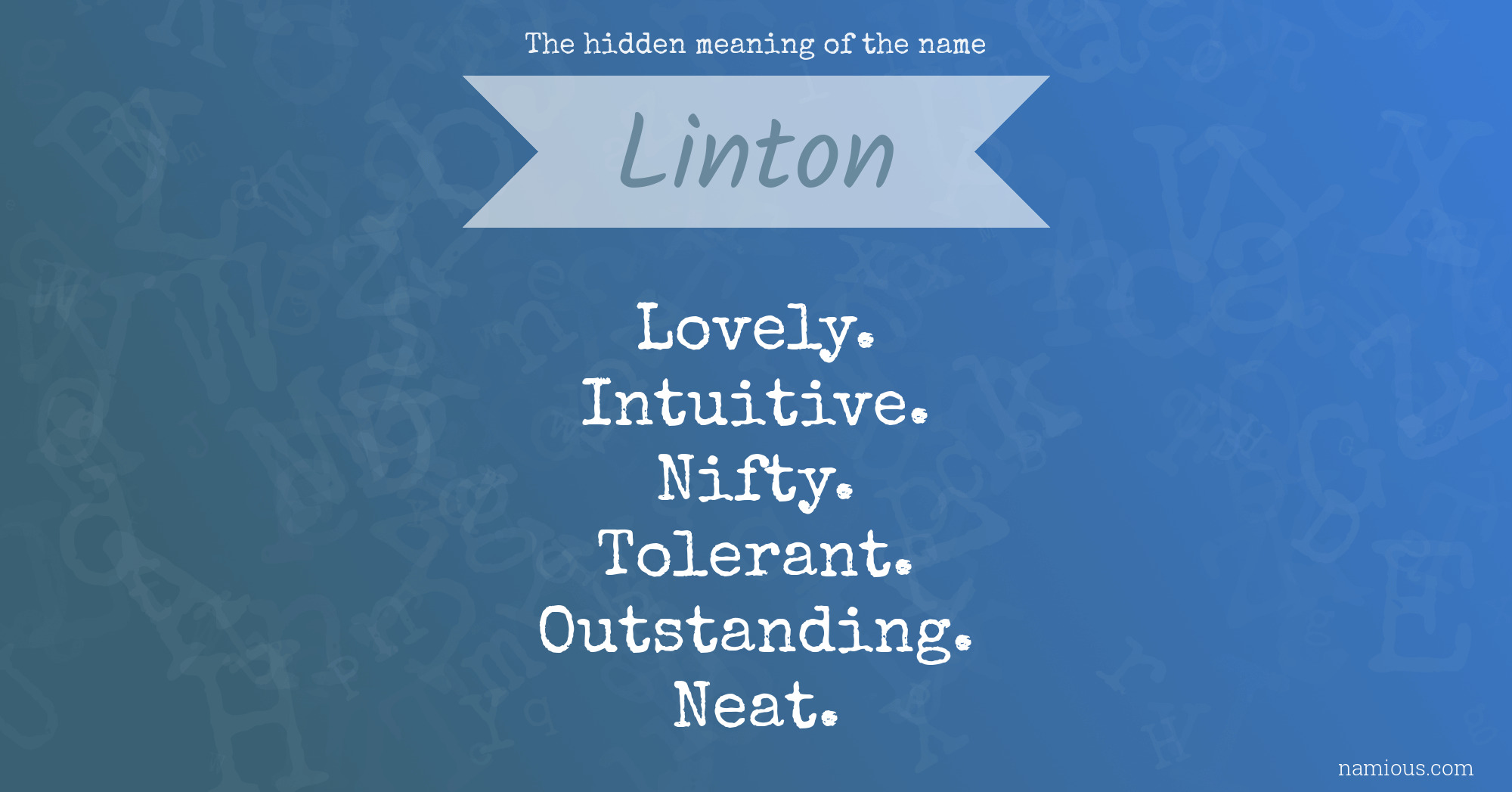 The hidden meaning of the name Linton