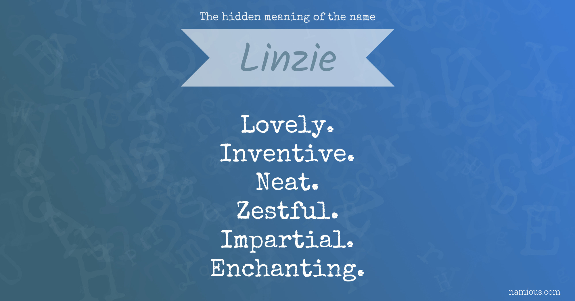 The hidden meaning of the name Linzie