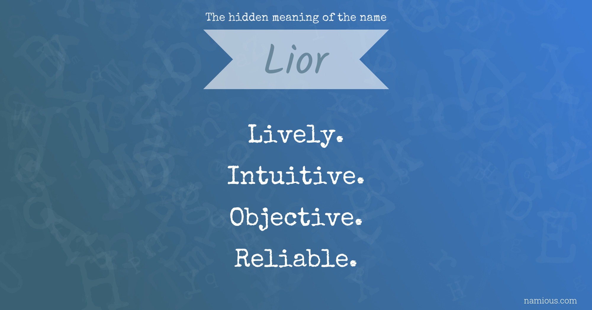 The hidden meaning of the name Lior