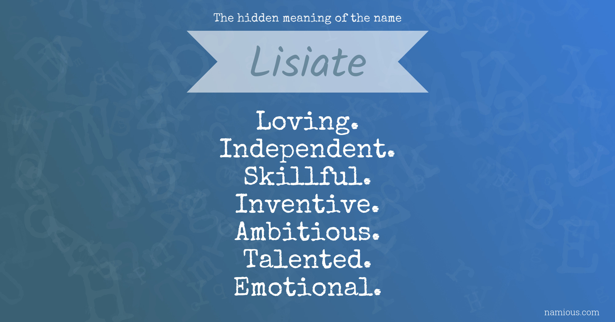 The hidden meaning of the name Lisiate