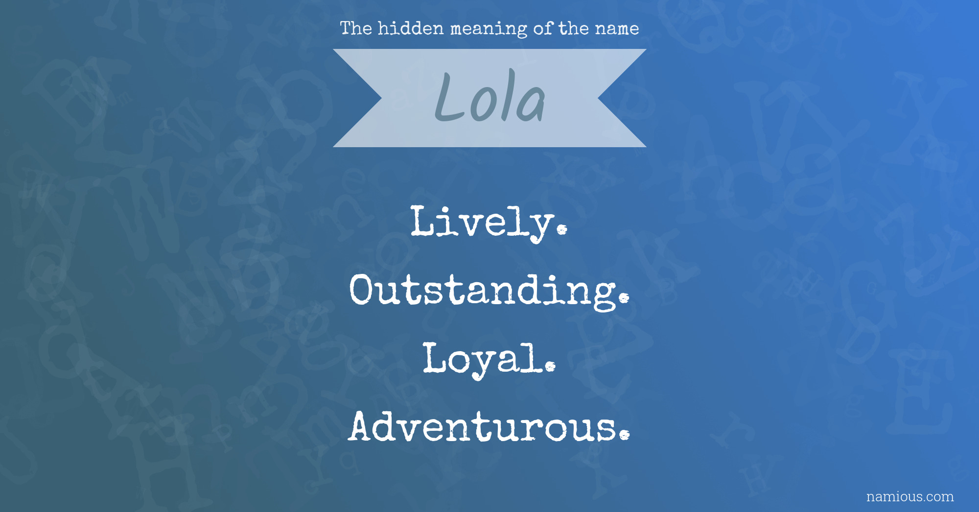 What Is The Meaning Of Lola