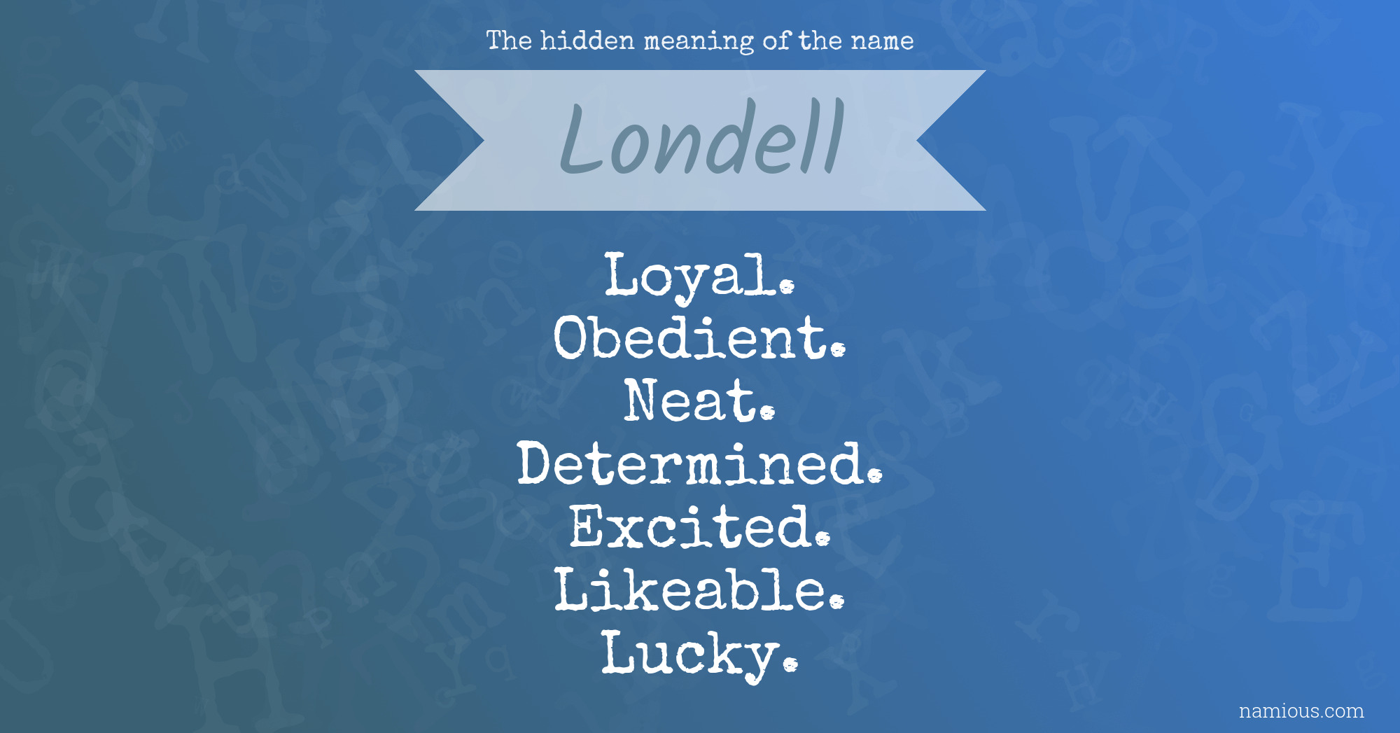 The hidden meaning of the name Londell