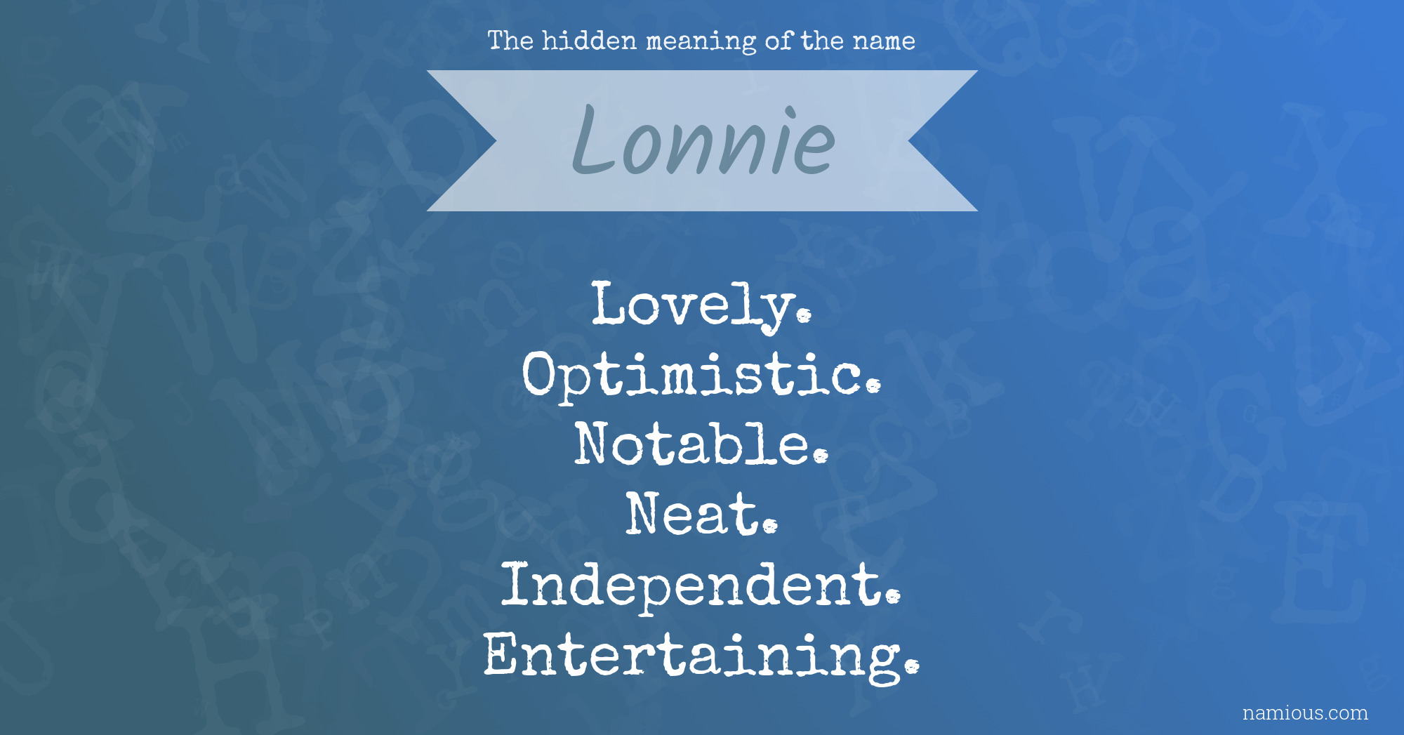 The hidden meaning of the name Lonnie