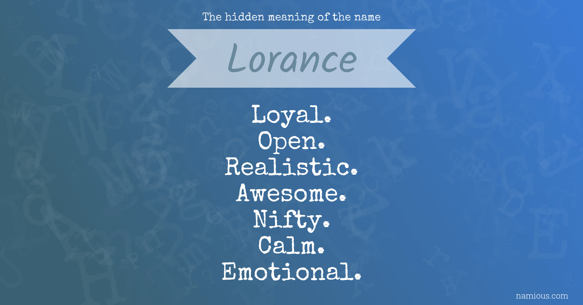 The hidden meaning of the name Lorance