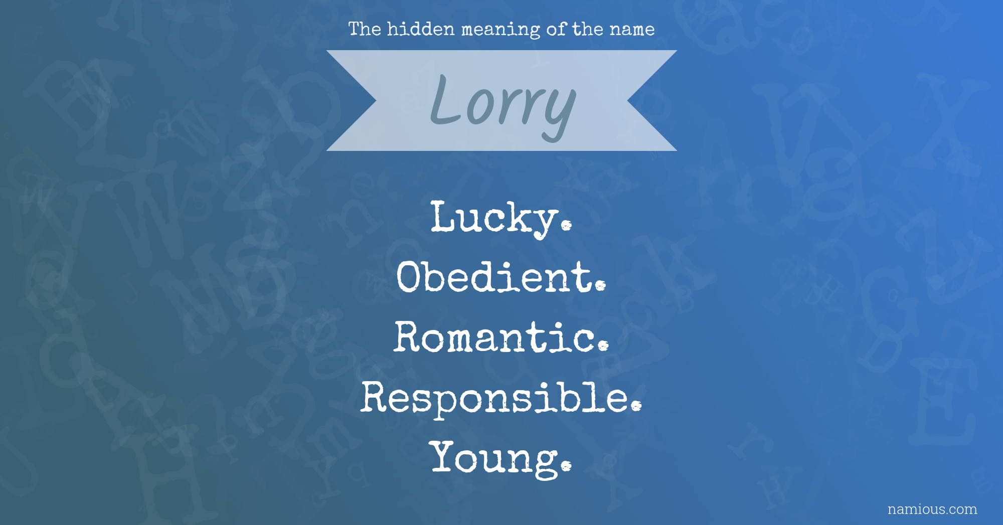 The hidden meaning of the name Lorry