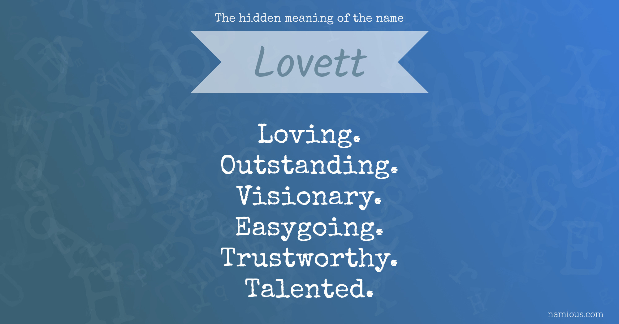 The hidden meaning of the name Lovett