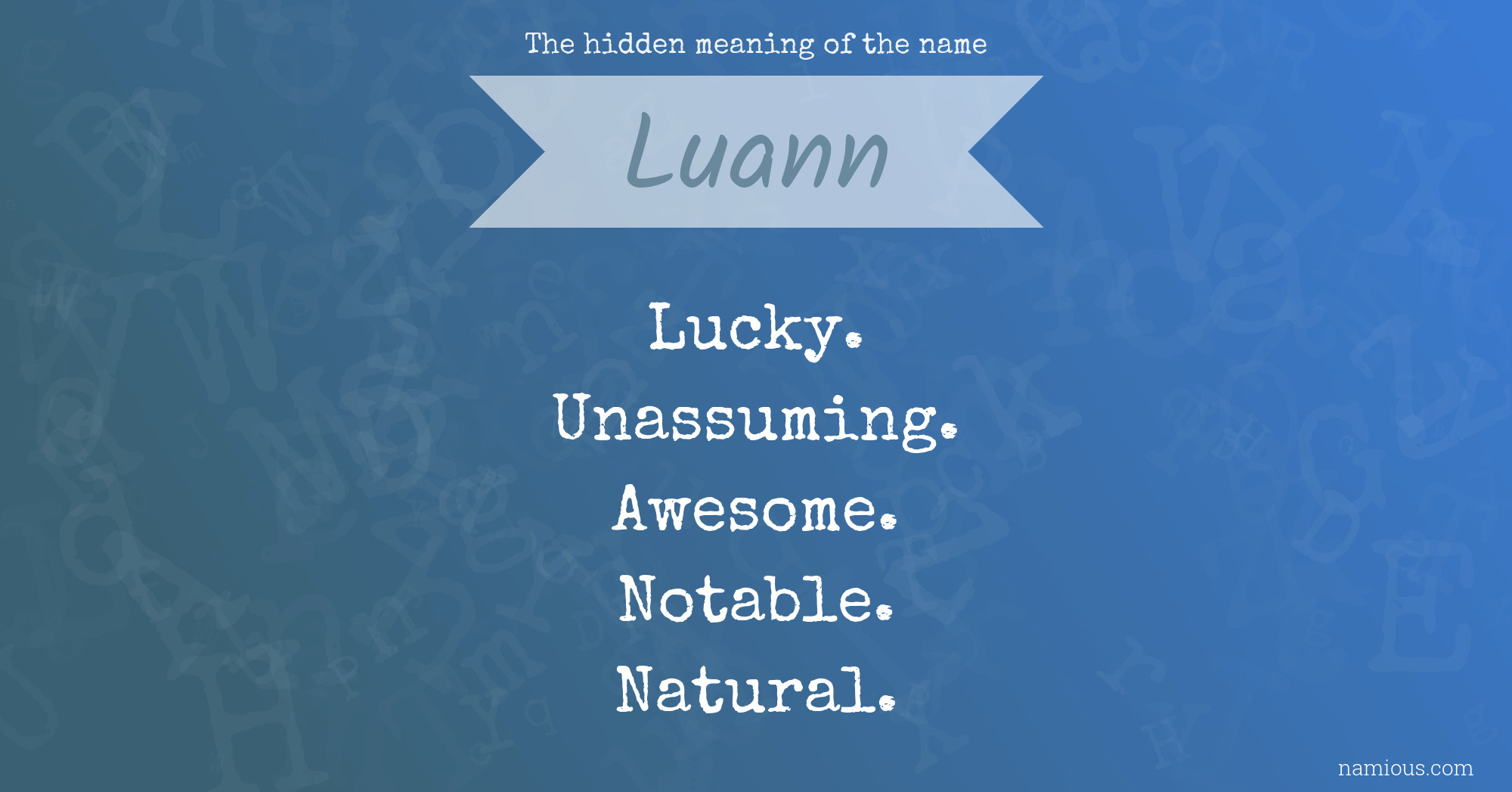 The hidden meaning of the name Luann