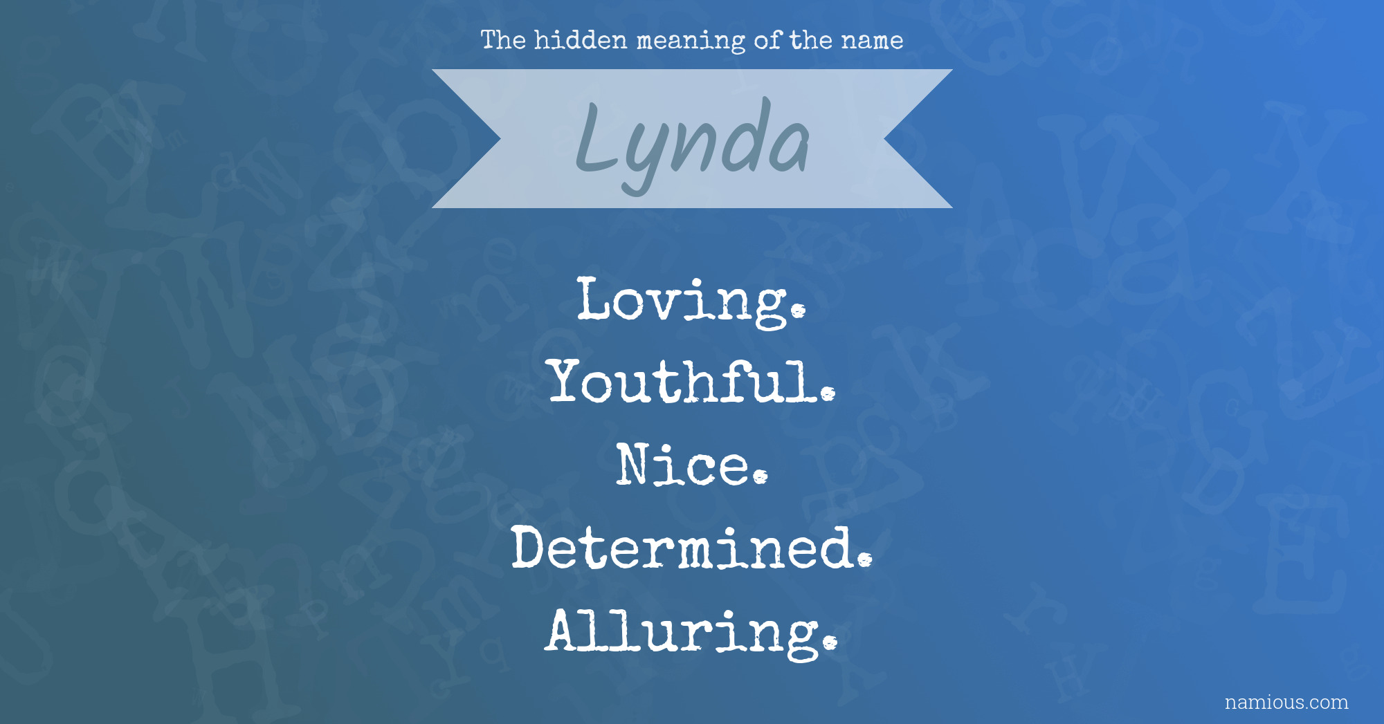 The hidden meaning of the name Lynda