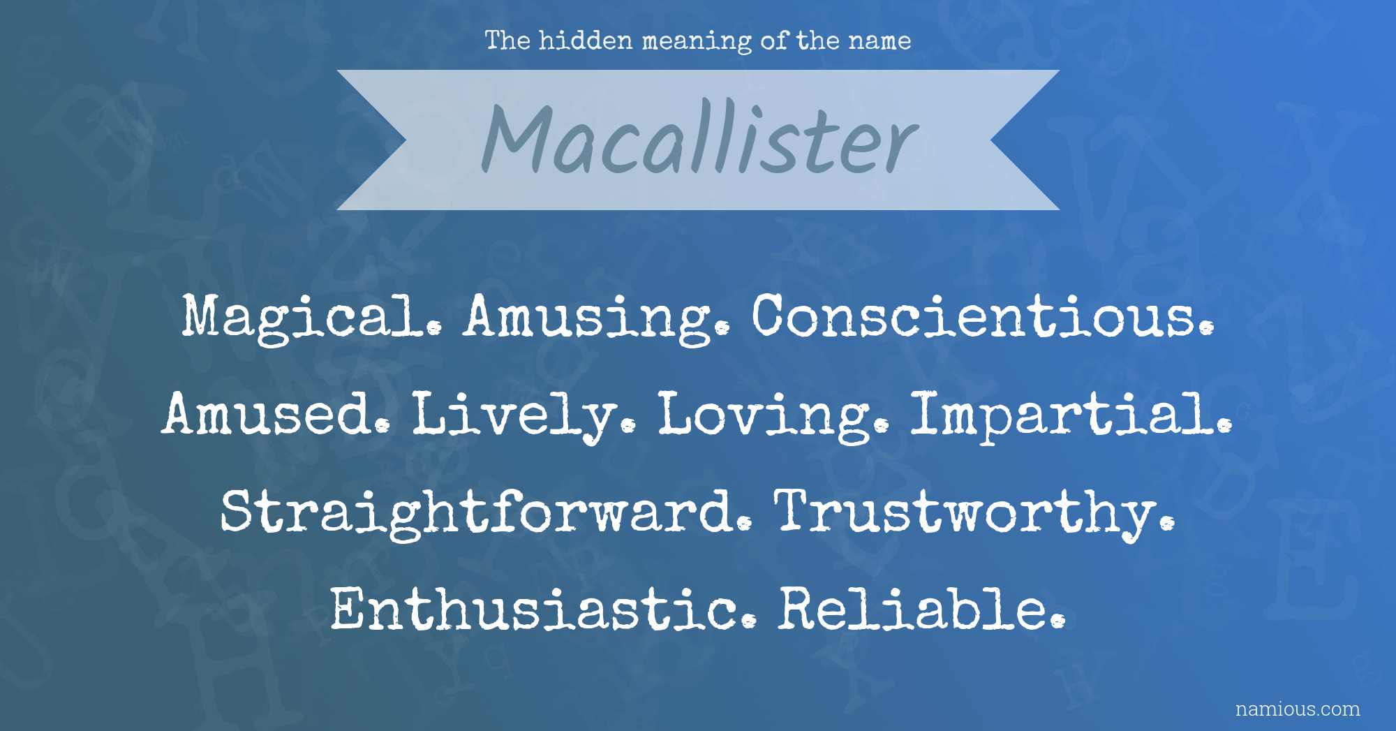 The hidden meaning of the name Macallister