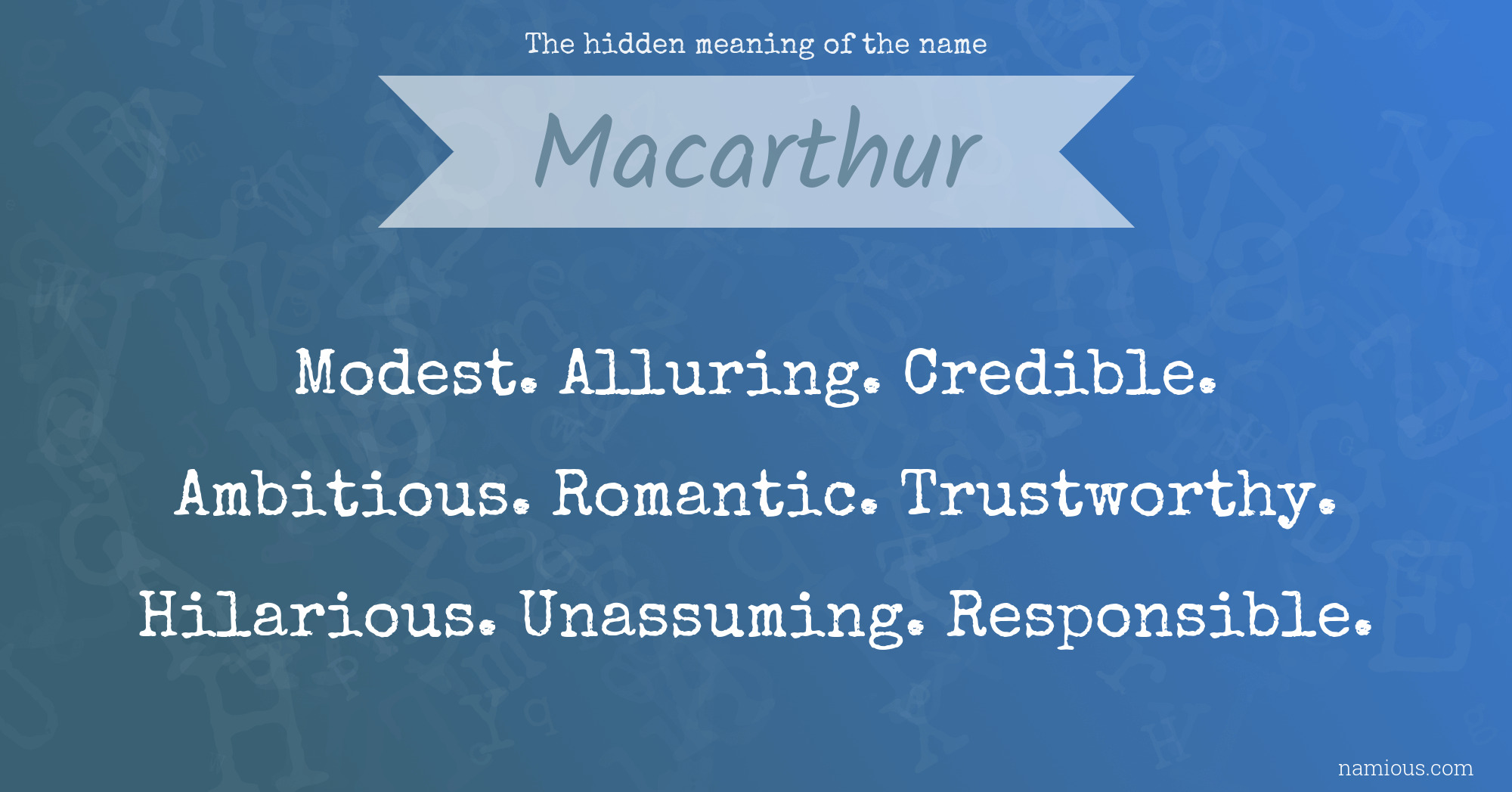 The hidden meaning of the name Macarthur