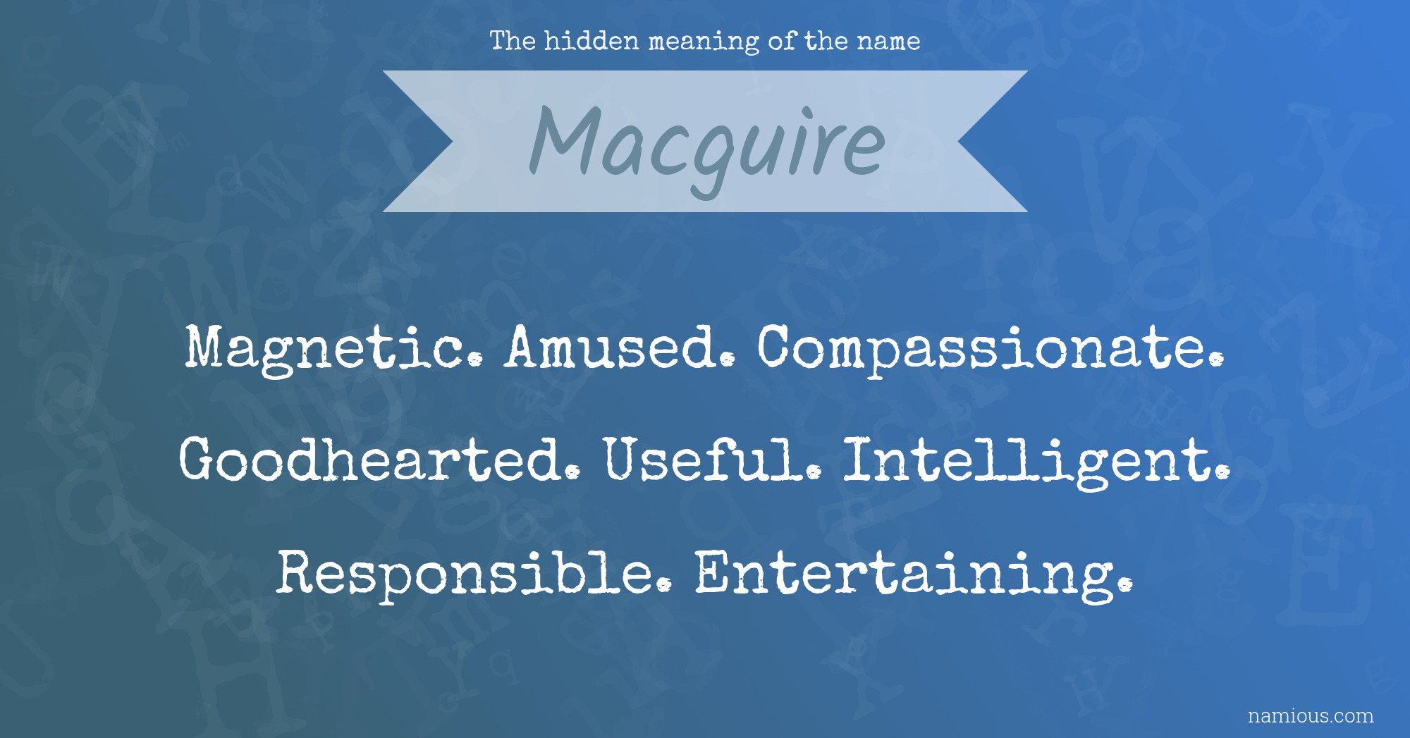 The hidden meaning of the name Macguire