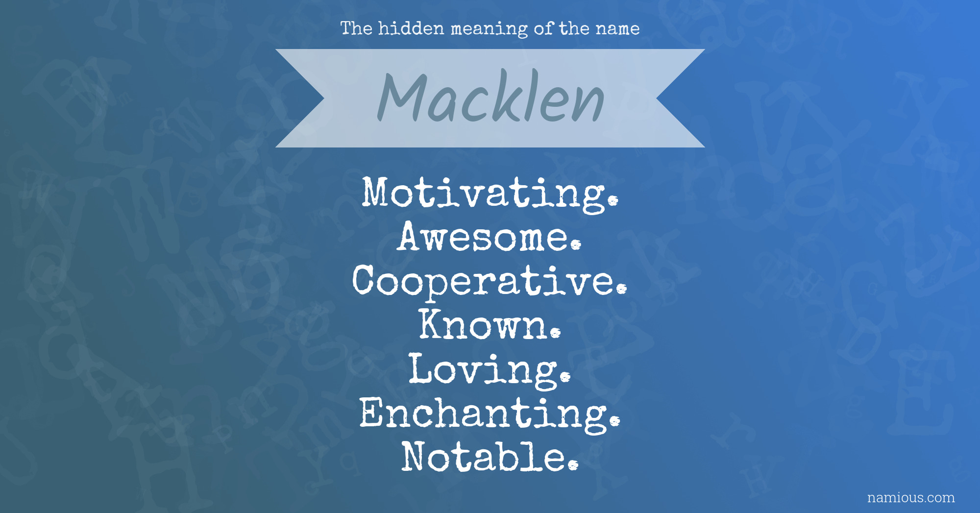 The hidden meaning of the name Macklen