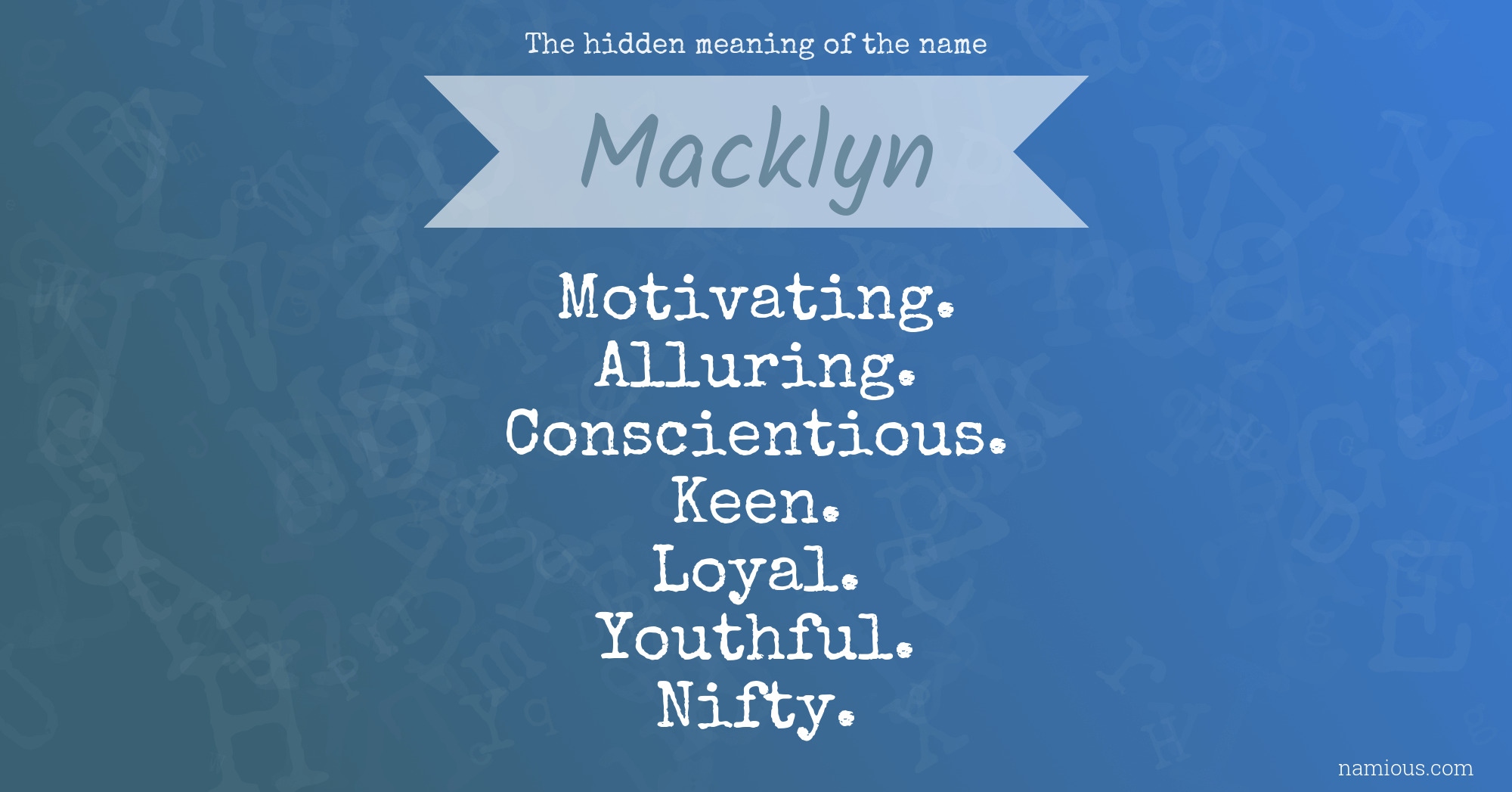 The hidden meaning of the name Macklyn