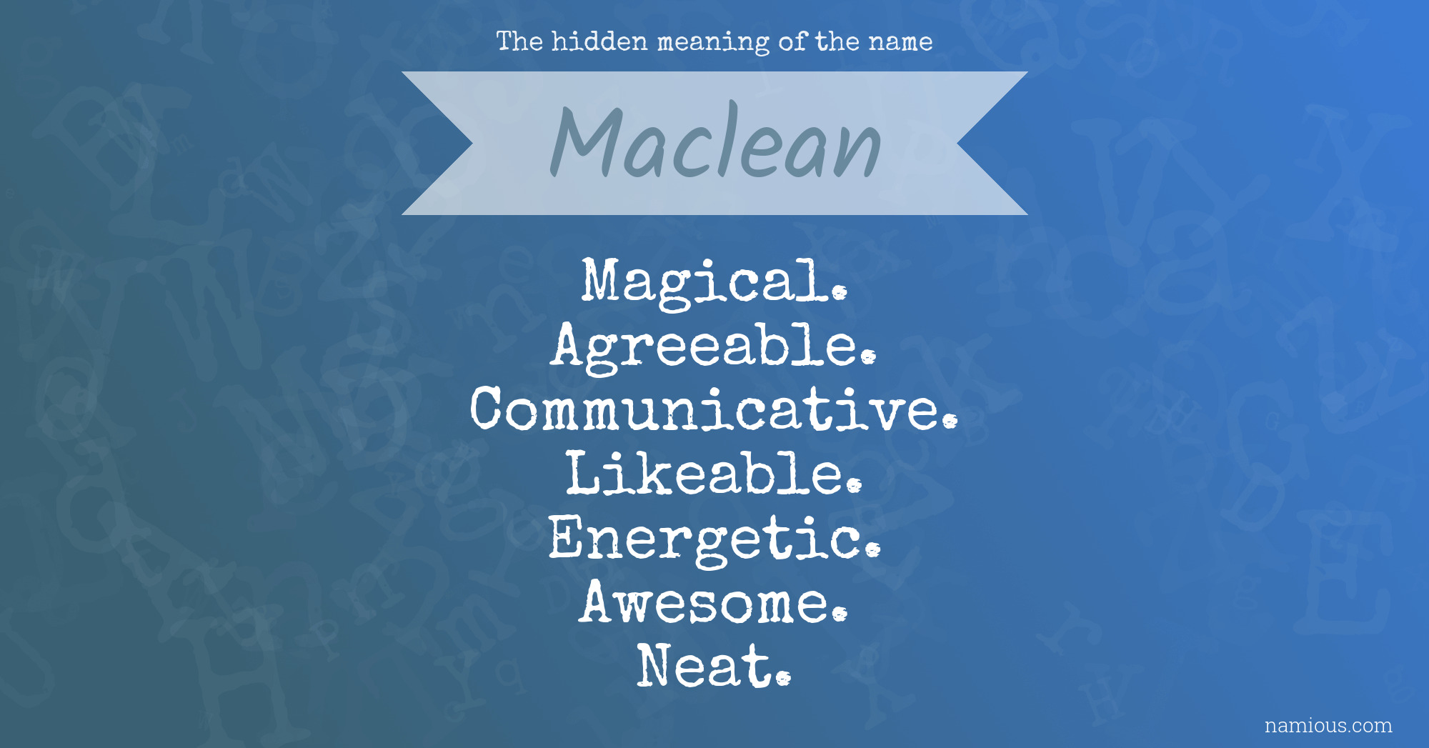 The hidden meaning of the name Maclean