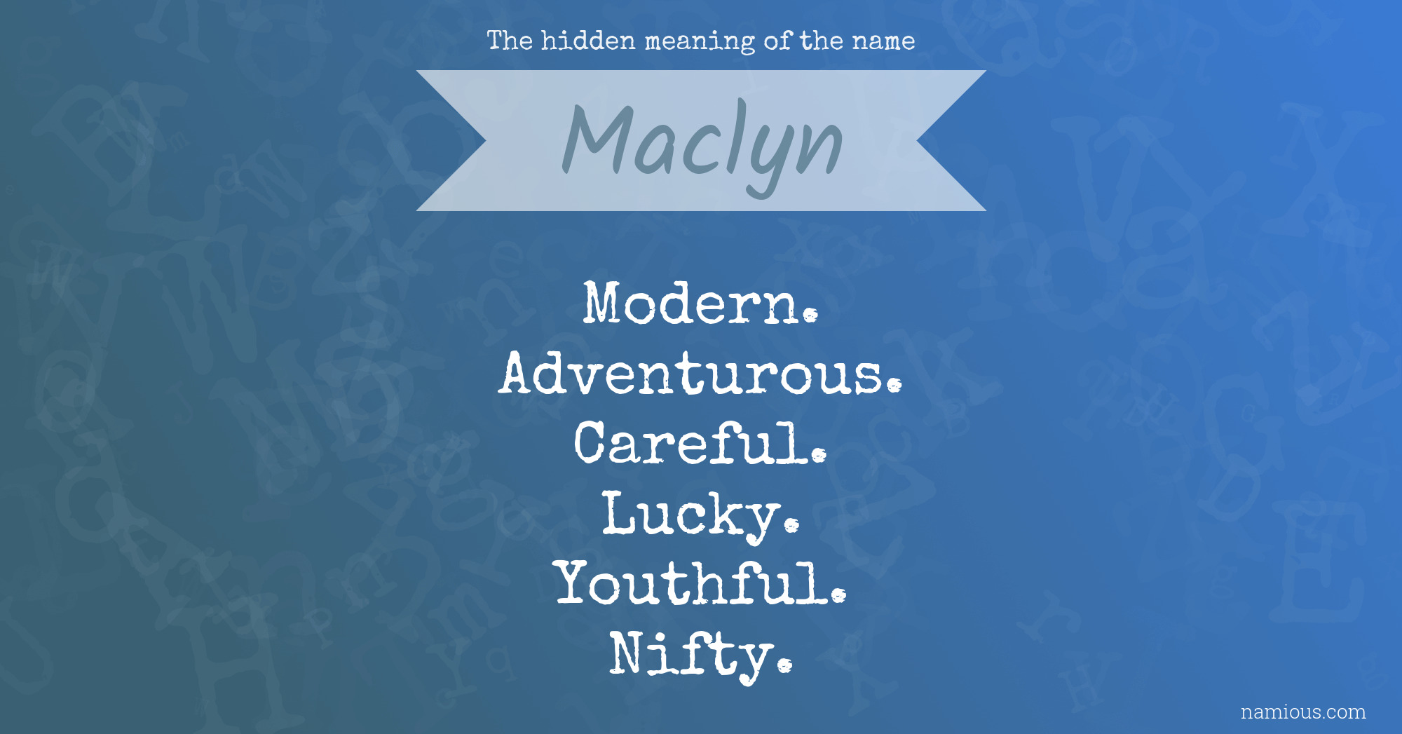 The hidden meaning of the name Maclyn