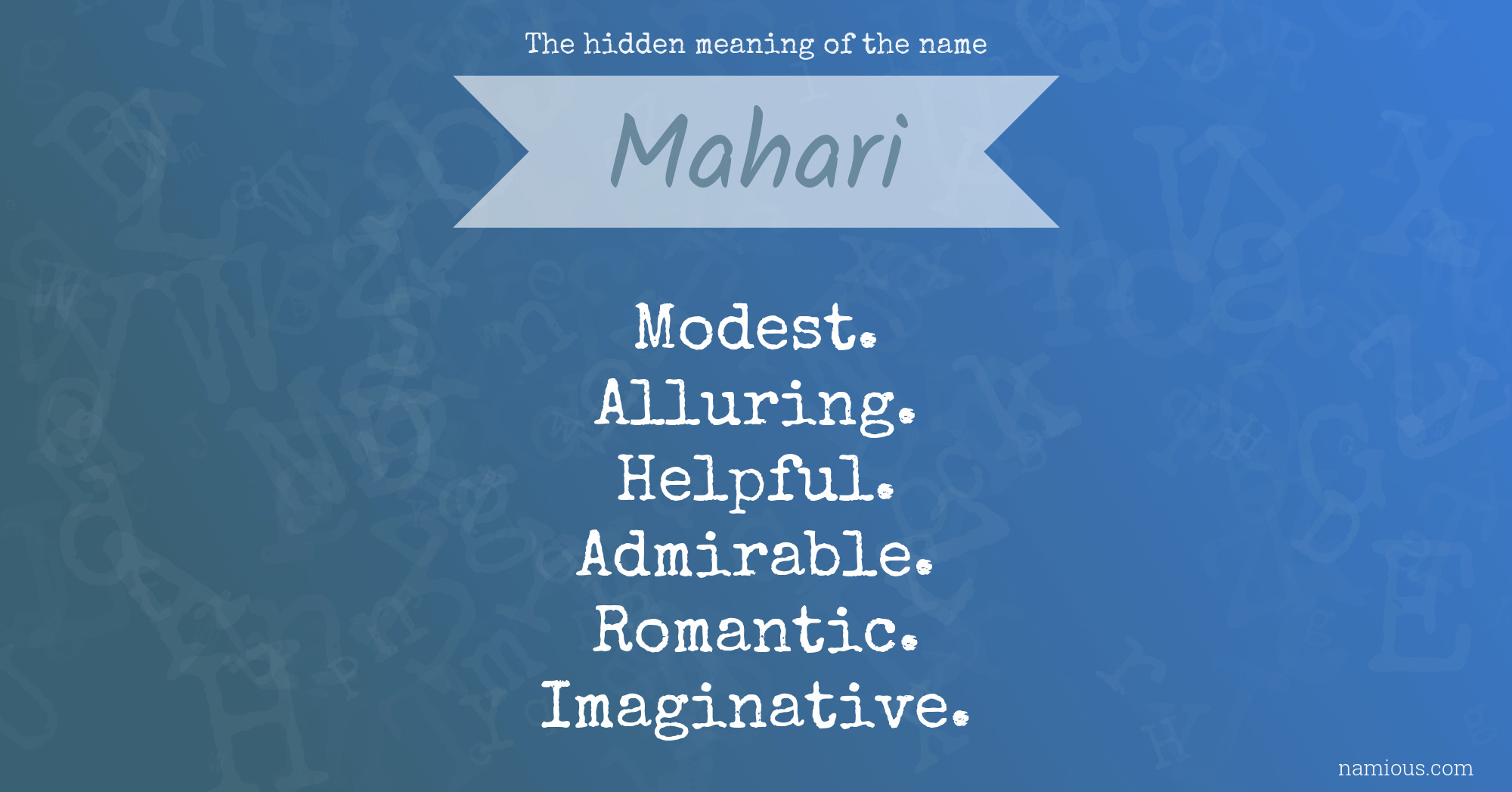 The hidden meaning of the name Mahari