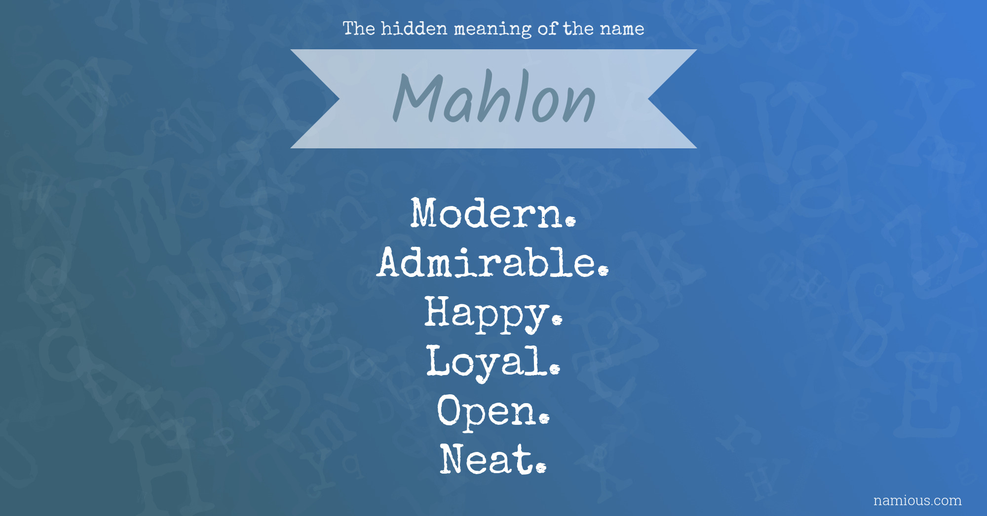 The hidden meaning of the name Mahlon