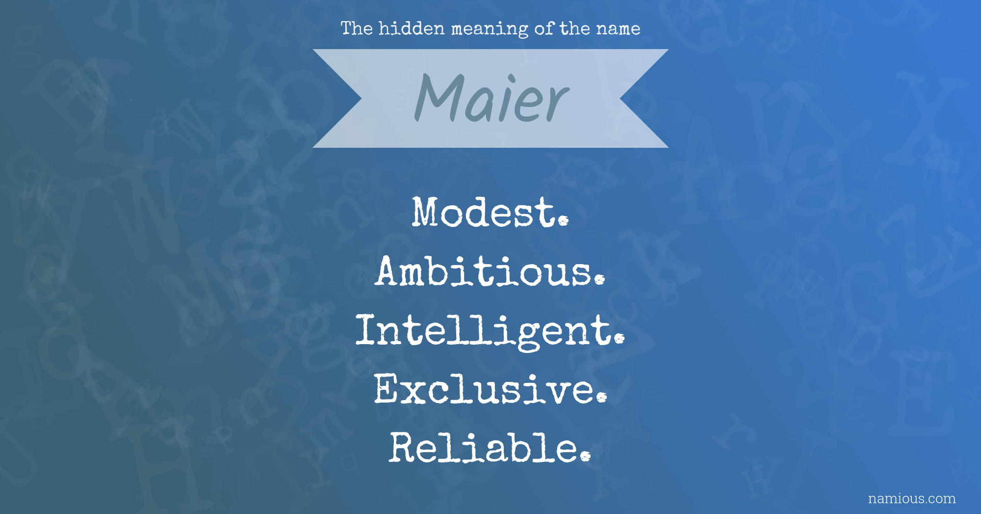 What Does The Last Name Maier Mean