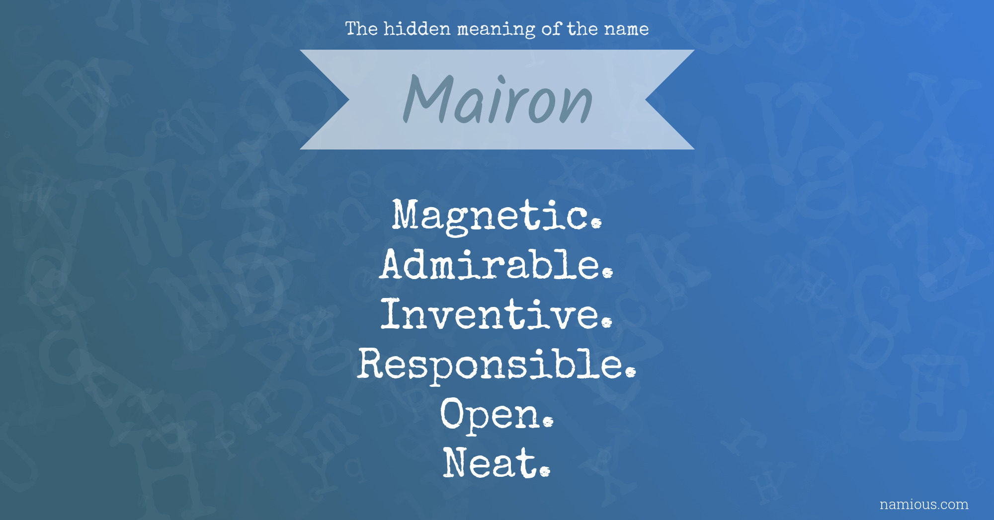 The hidden meaning of the name Mairon