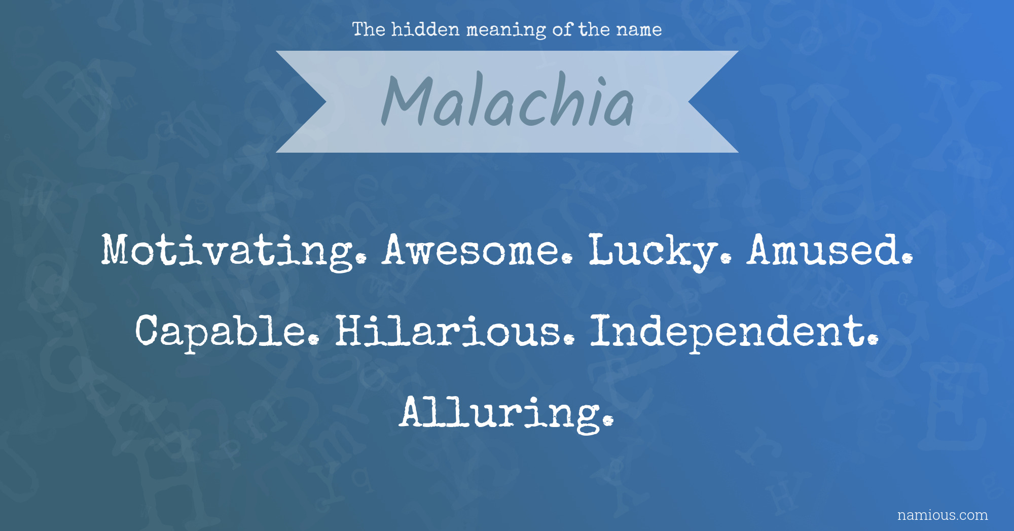 The hidden meaning of the name Malachia