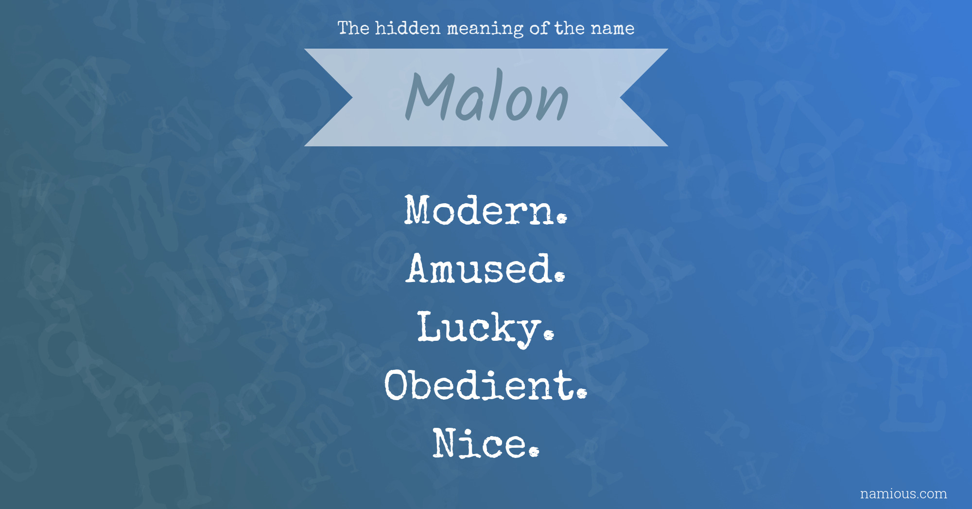 The hidden meaning of the name Malon