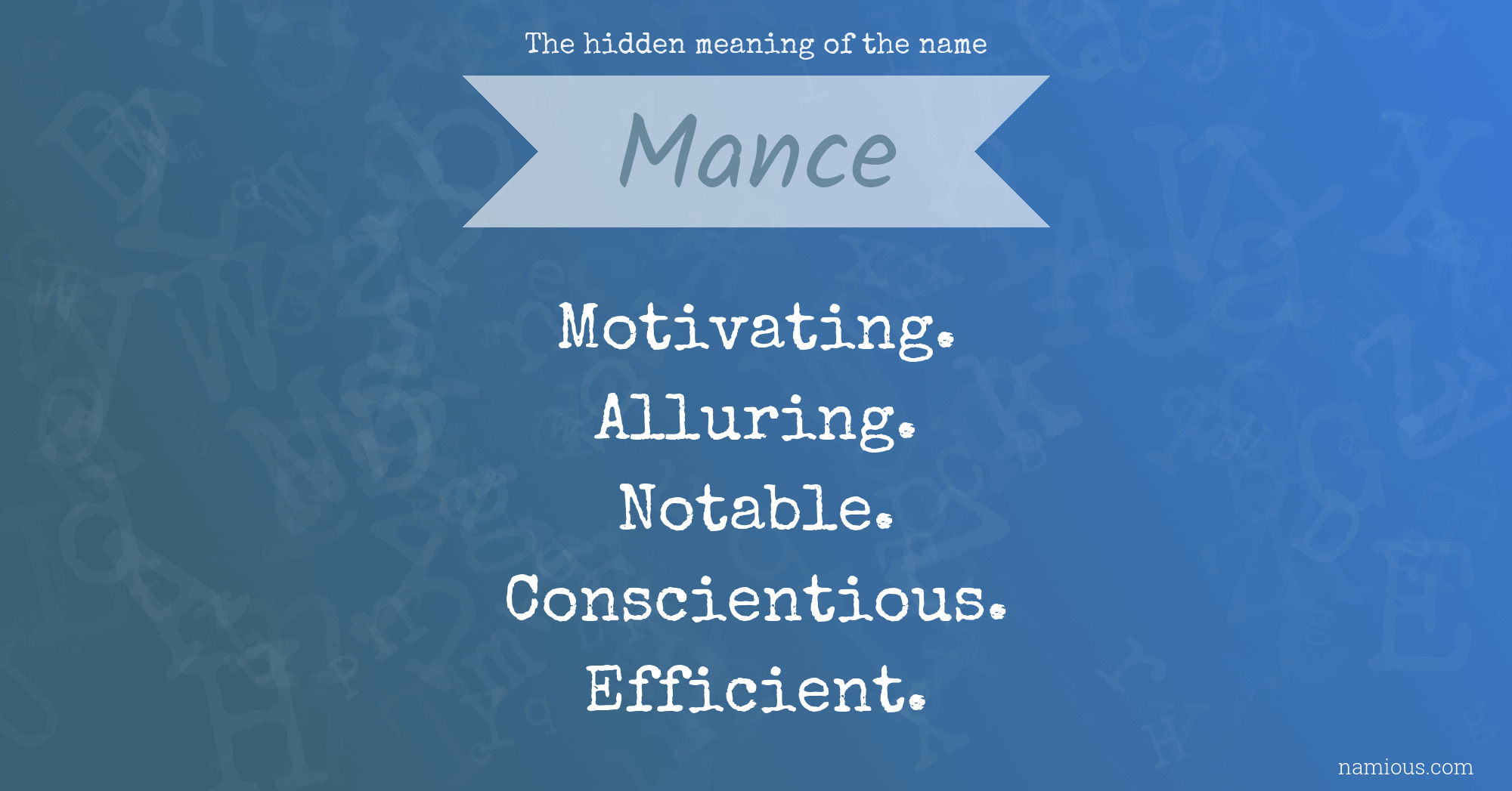 The hidden meaning of the name Mance