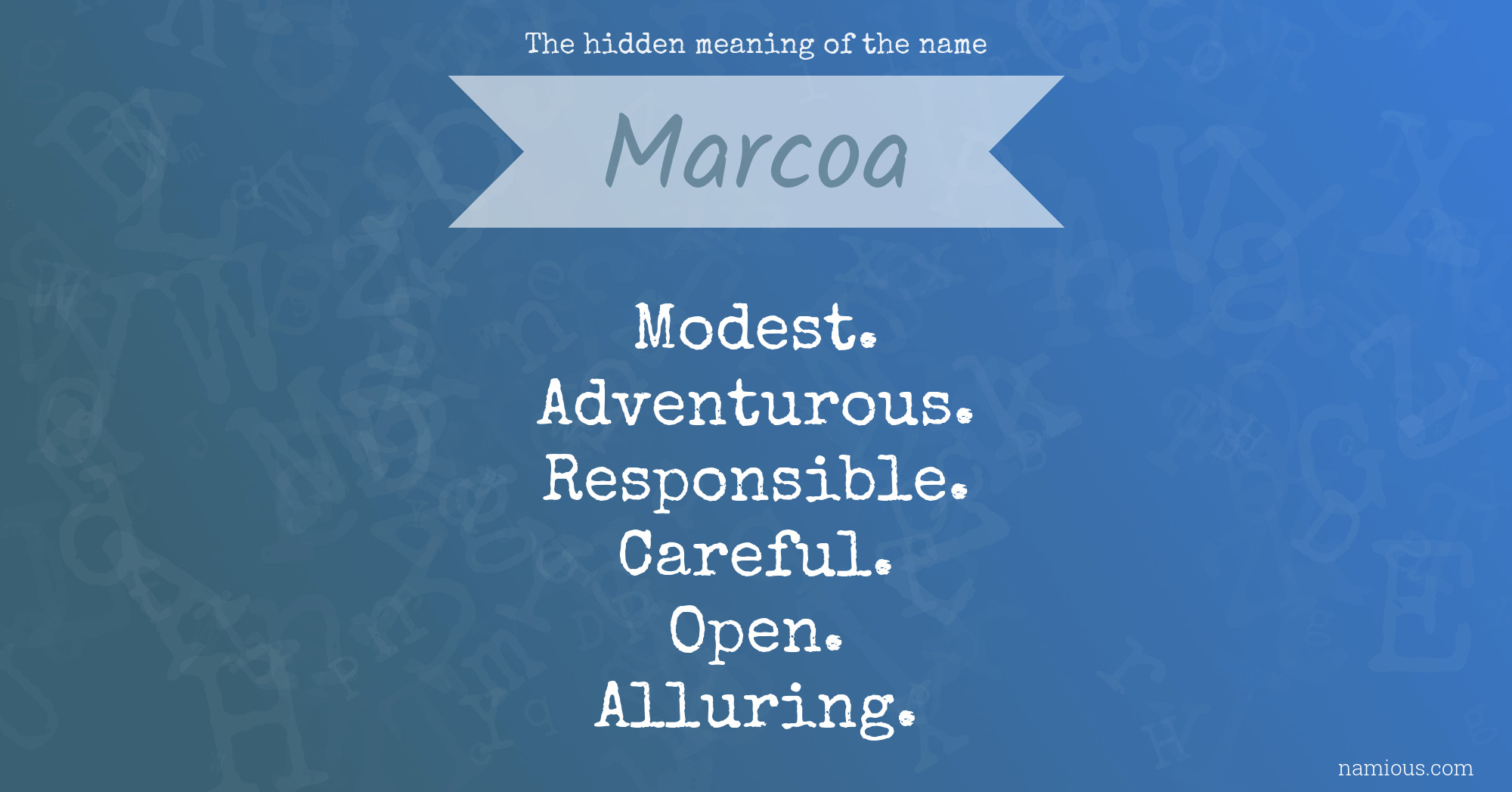 The hidden meaning of the name Marcoa