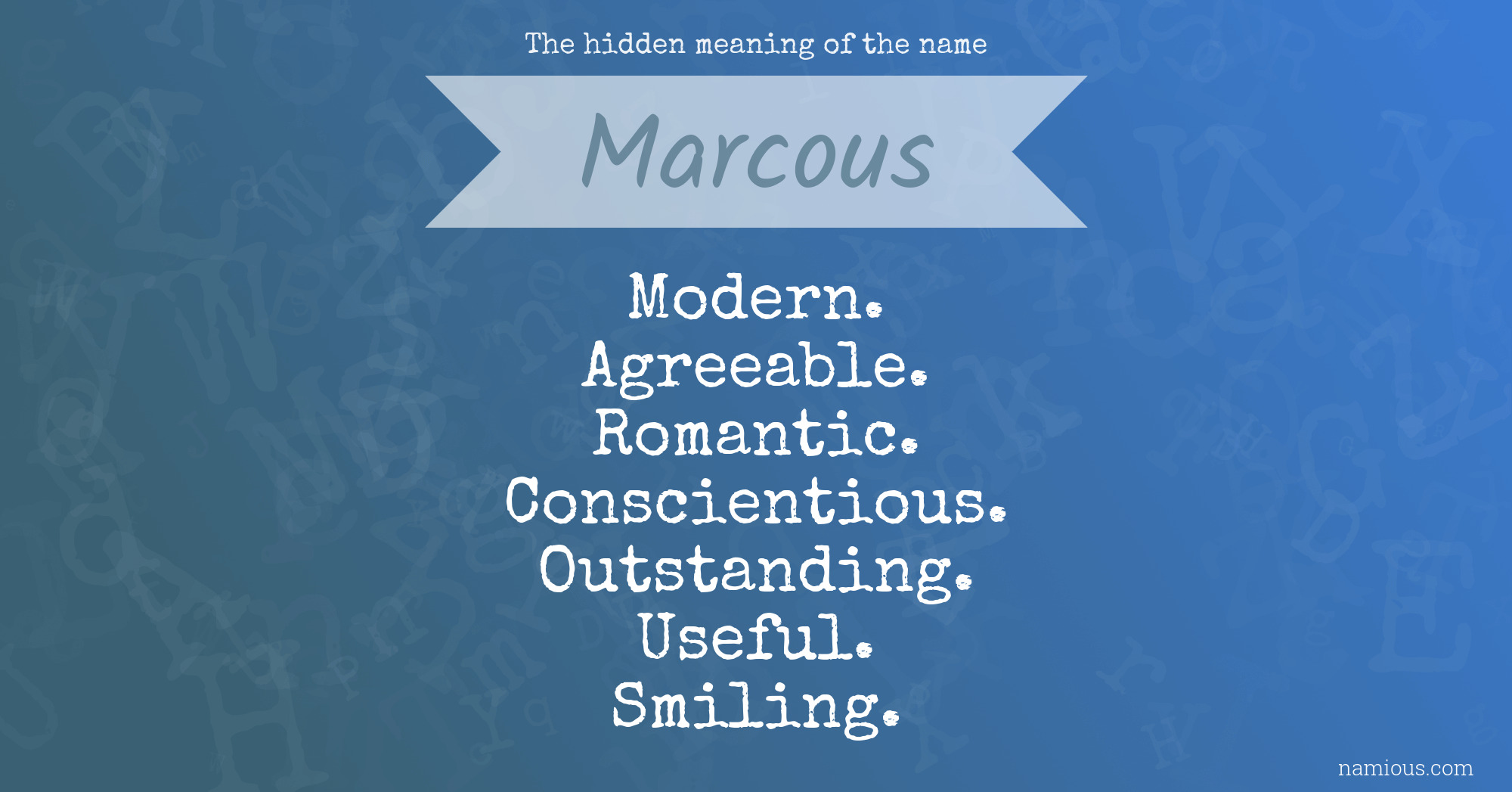 The hidden meaning of the name Marcous