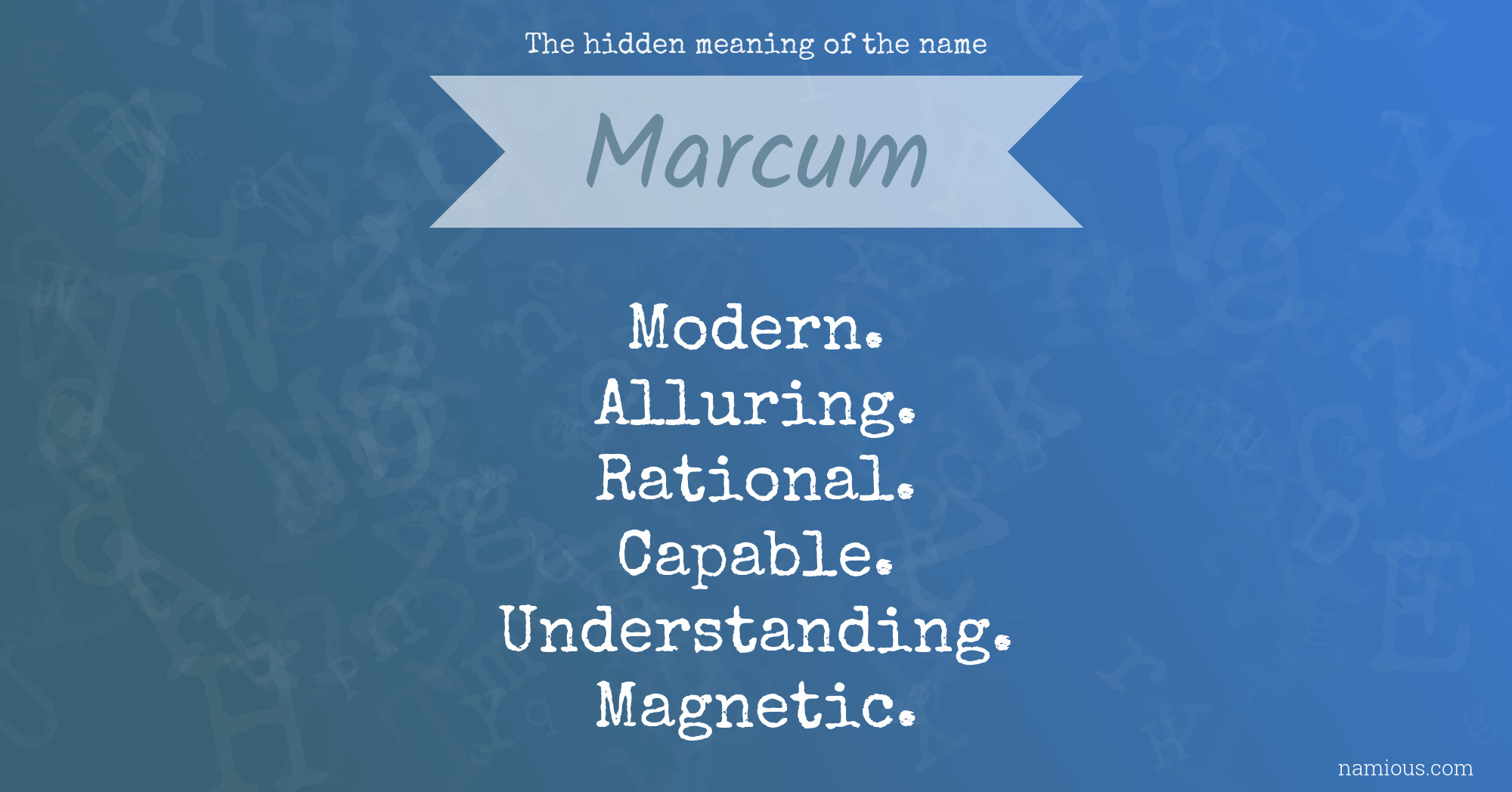 The hidden meaning of the name Marcum