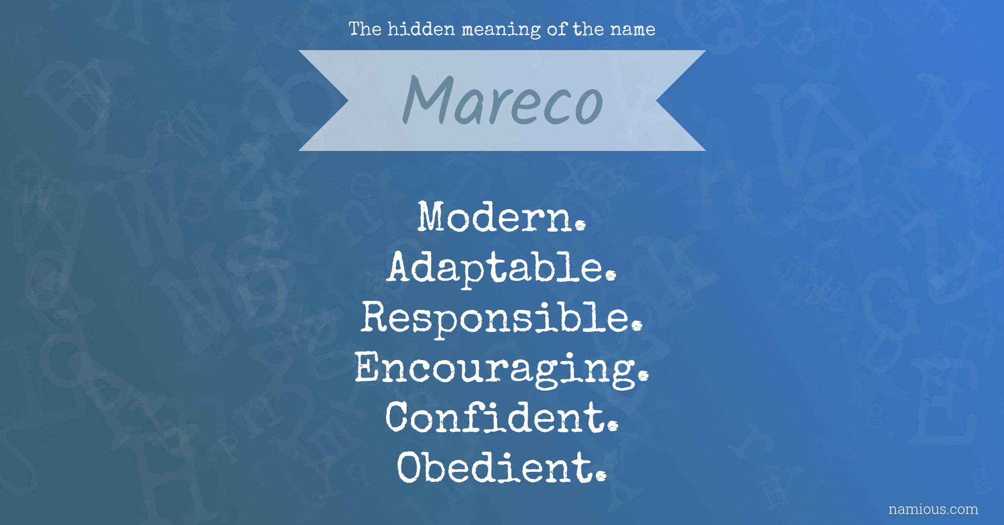 The hidden meaning of the name Mareco