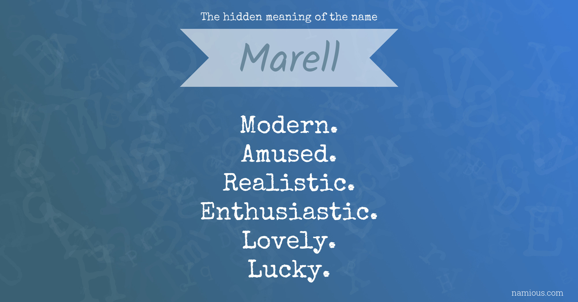 The hidden meaning of the name Marell