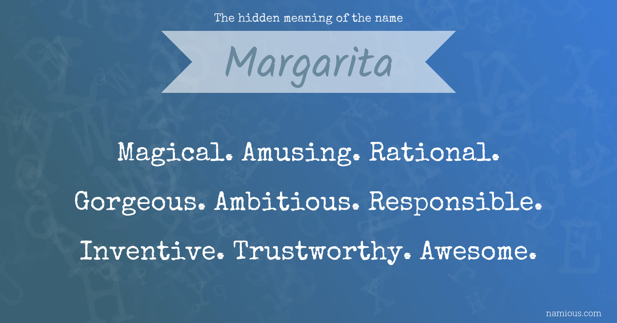 The hidden meaning of the name Margarita