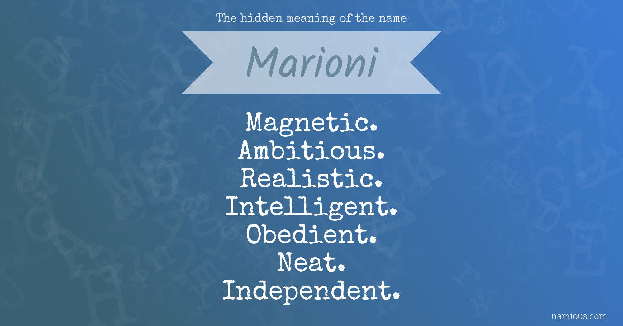 The hidden meaning of the name Marioni