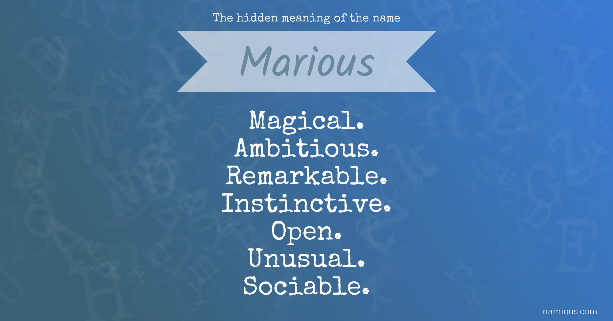 The hidden meaning of the name Marious